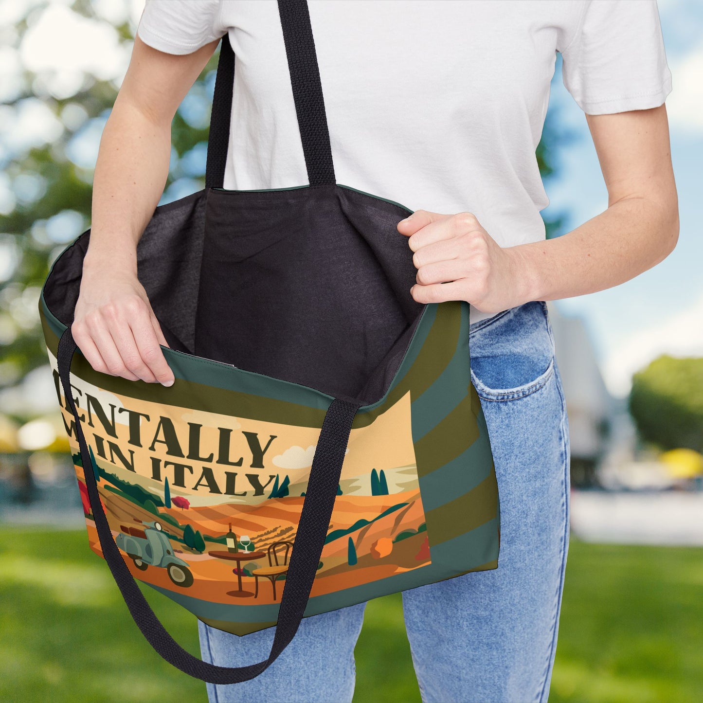 Mentally I’m in Italy — XL Tote Bag | Bold, Wanderlust-Inspired | Carryall