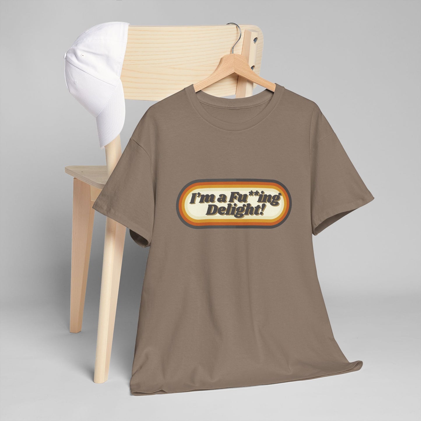 I’m a Fu**ing Delight – Retro Unisex T-Shirt