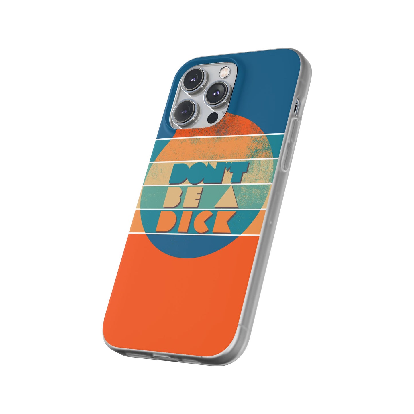 Phone Case - 'Don't Be a Dick' Retro 70s style
