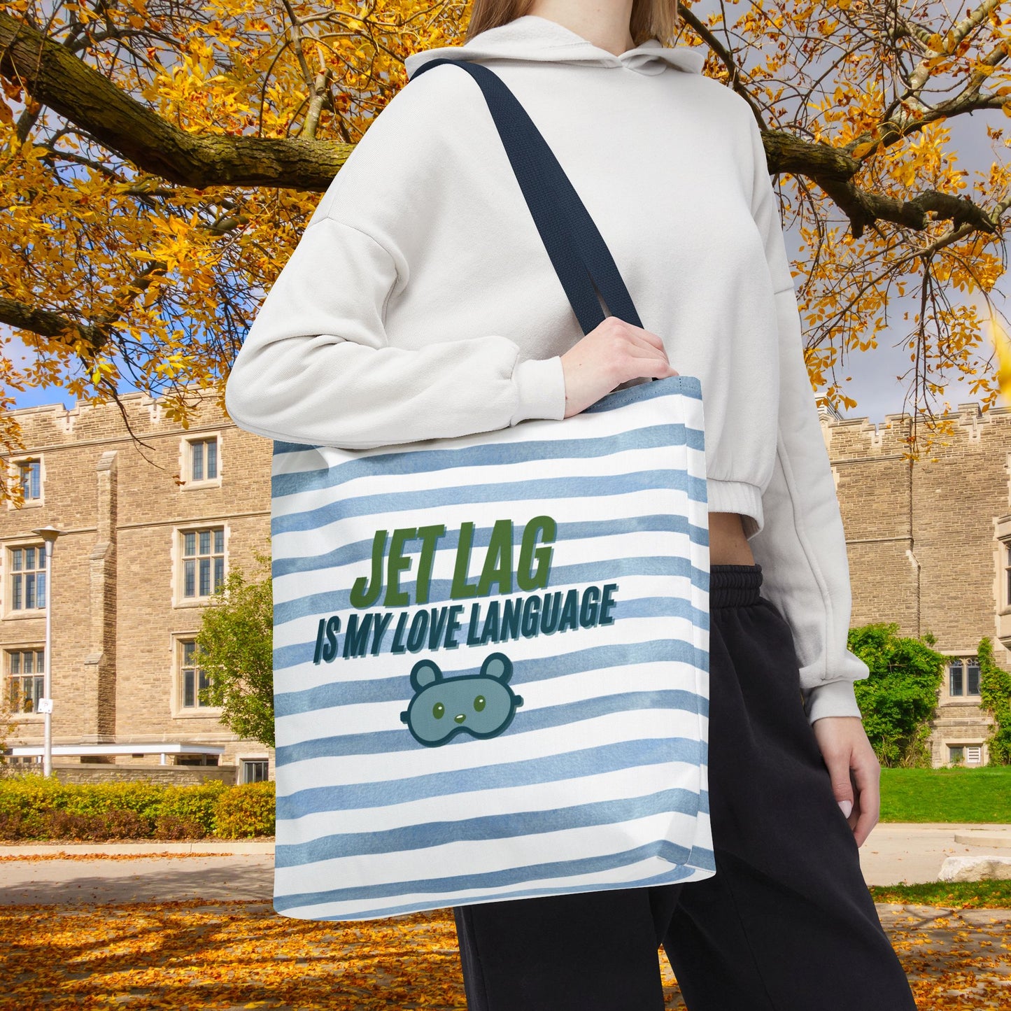 Jet Lag Is My Love Language Tote Bag in Blue – 3 Sizes | For the Traveler Who’s Always Tired but Loving It