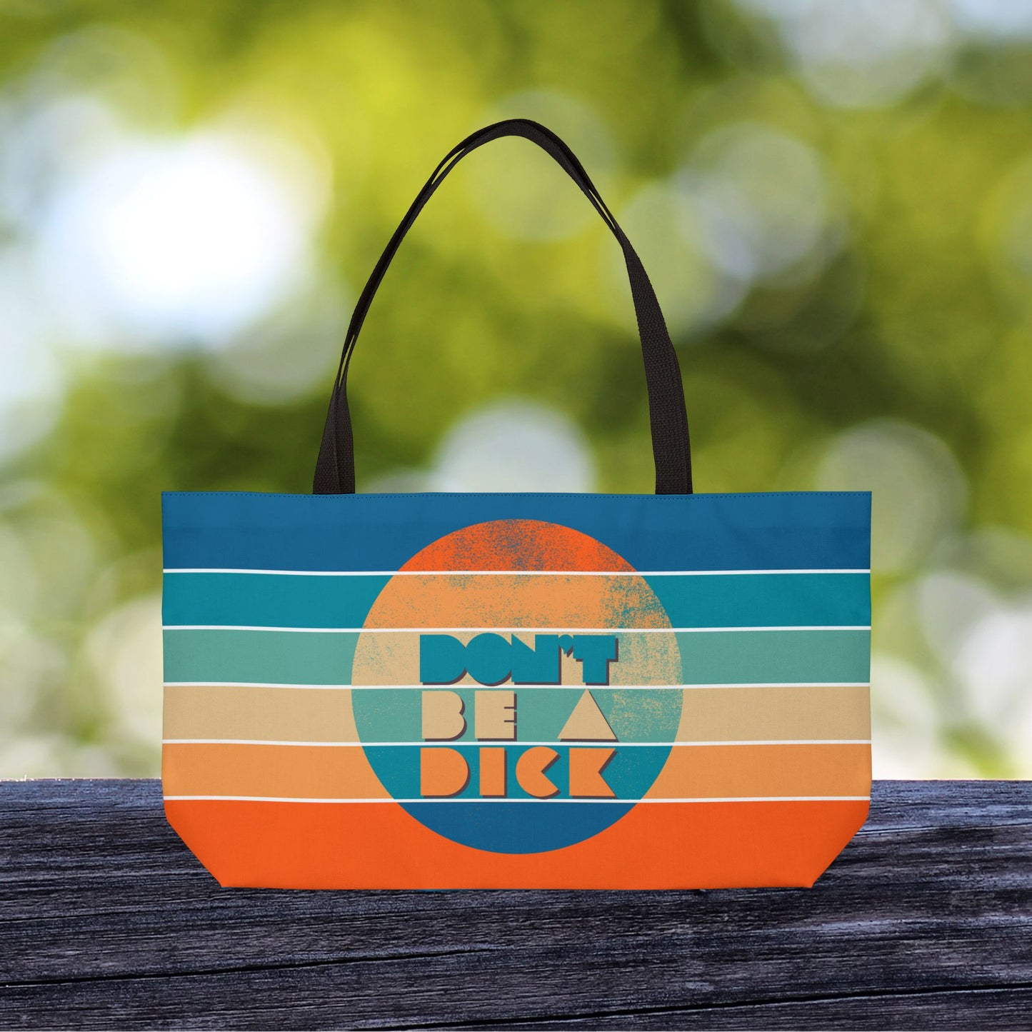 Don’t Be a Dick – XL Tote Bag | Big Message. Bigger Bag.