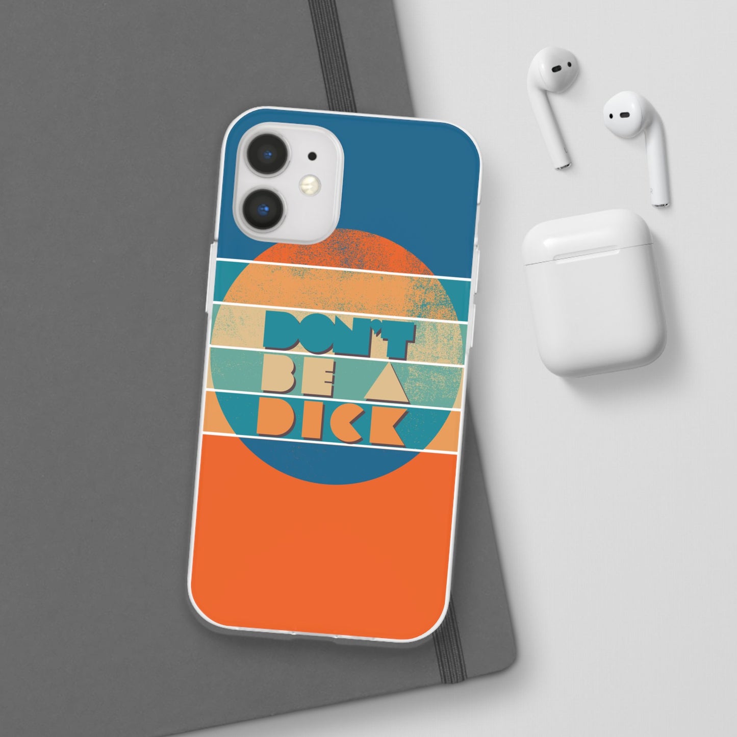 Phone Case - 'Don't Be a Dick' Retro 70s style