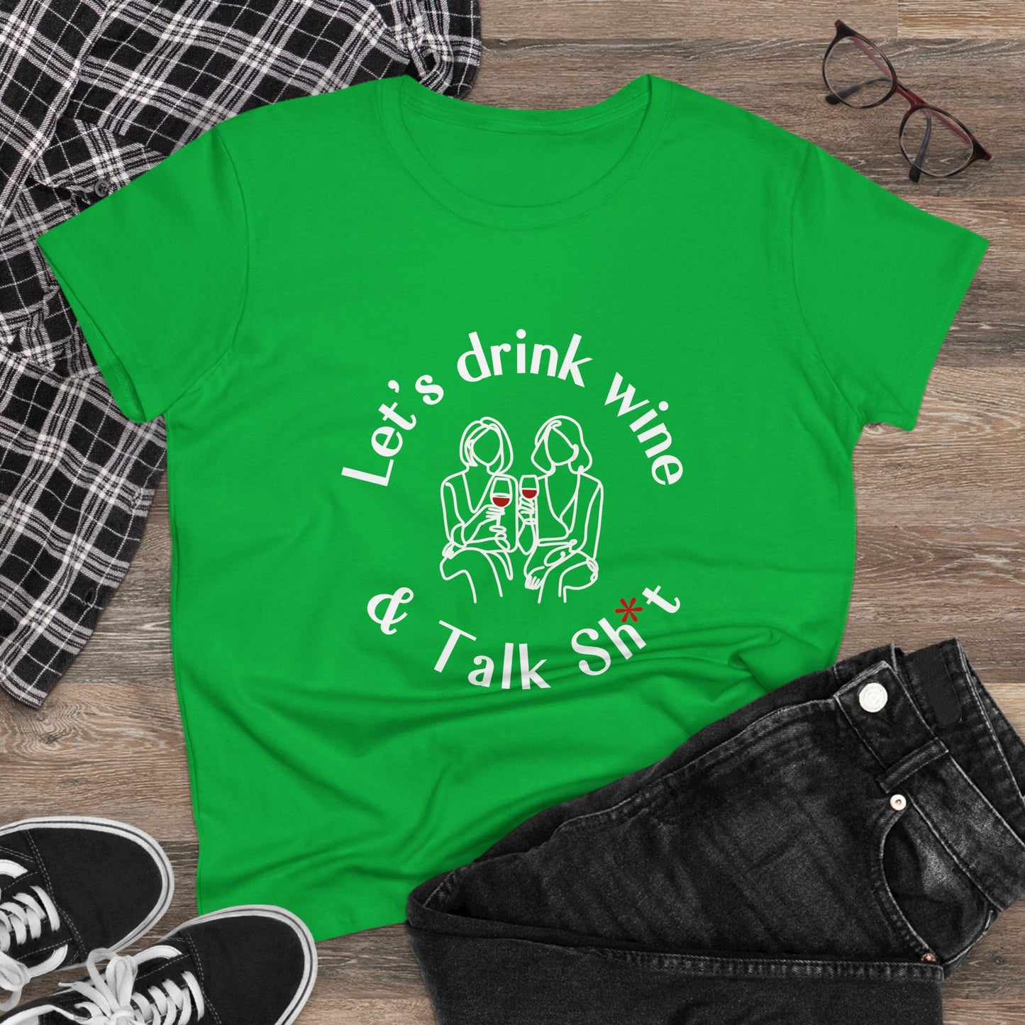 Funny Wine T-Shirt for Women  |  Let’s Drink Wine & Talk Sh*t