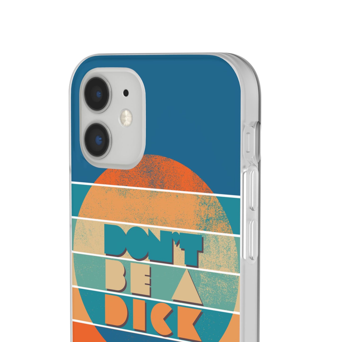 Phone Case - 'Don't Be a Dick' Retro 70s style