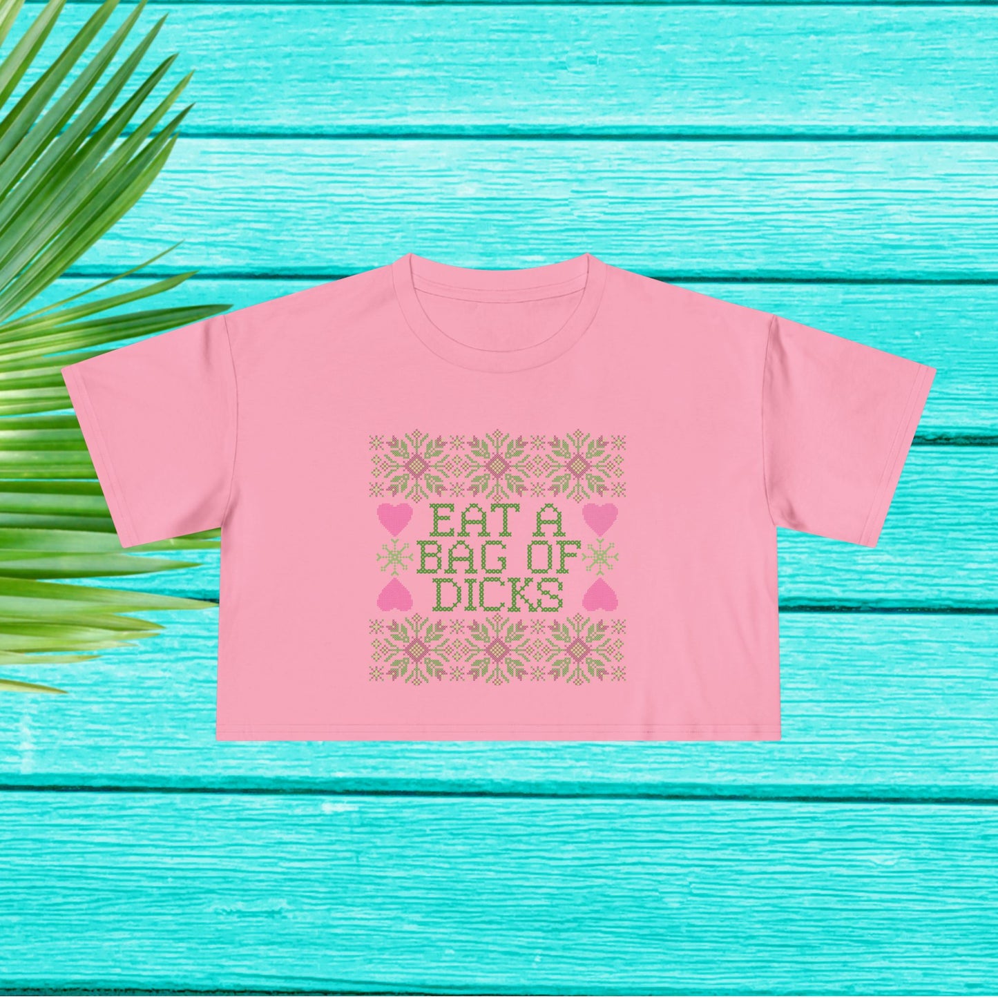 Eat a Bag of Dicks Crop Tee – Bold, Funny, and Totally Unapologetic