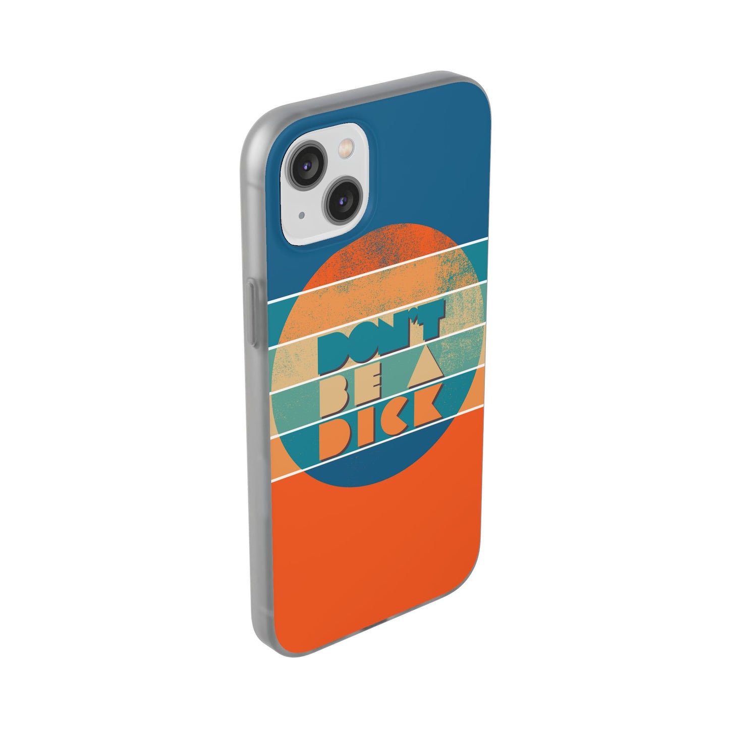Phone Case - 'Don't Be a Dick' Retro 70s style