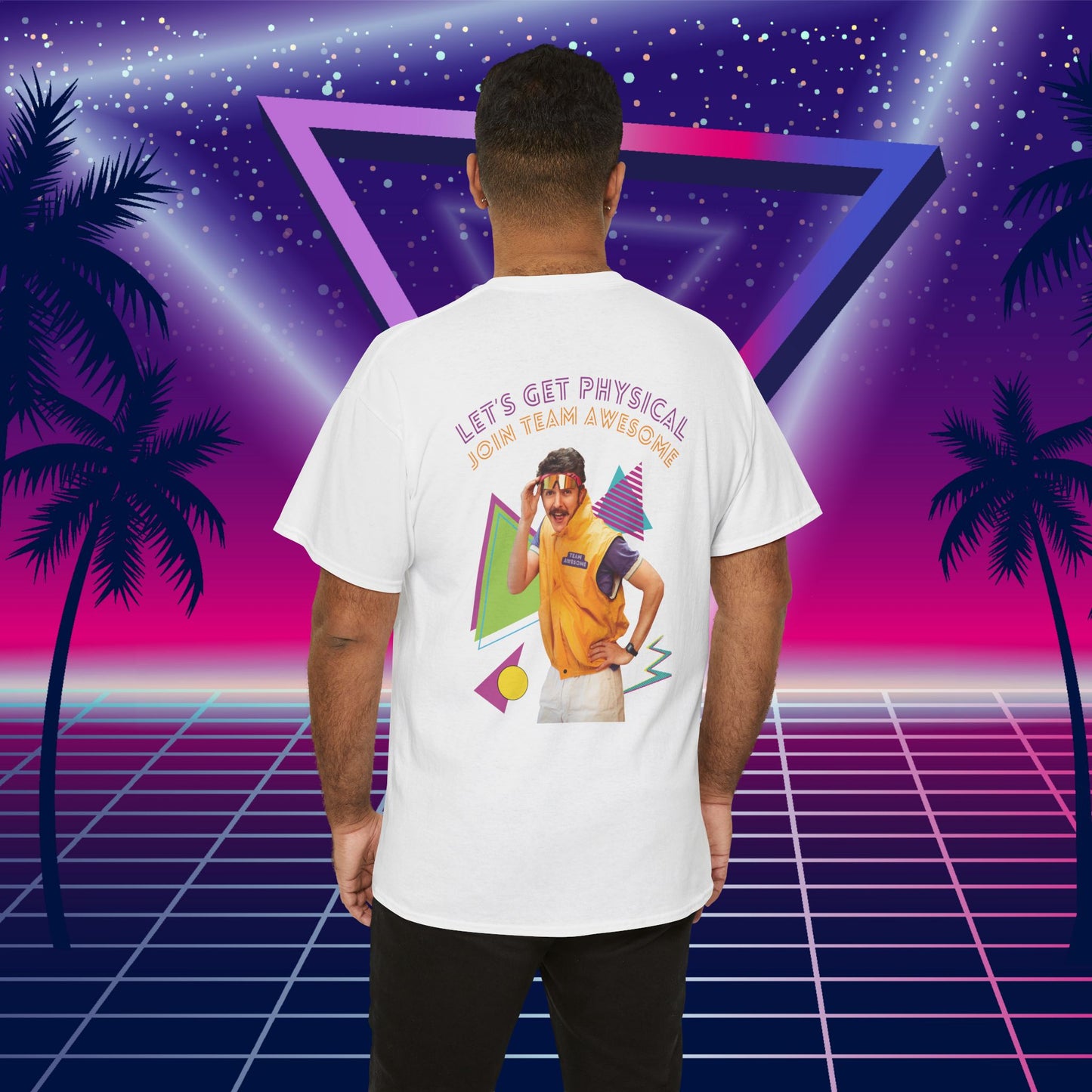 Let’s Get Physical – Join Team Awesome Retro 80s Tee - Unisex Cotton T-Shirt