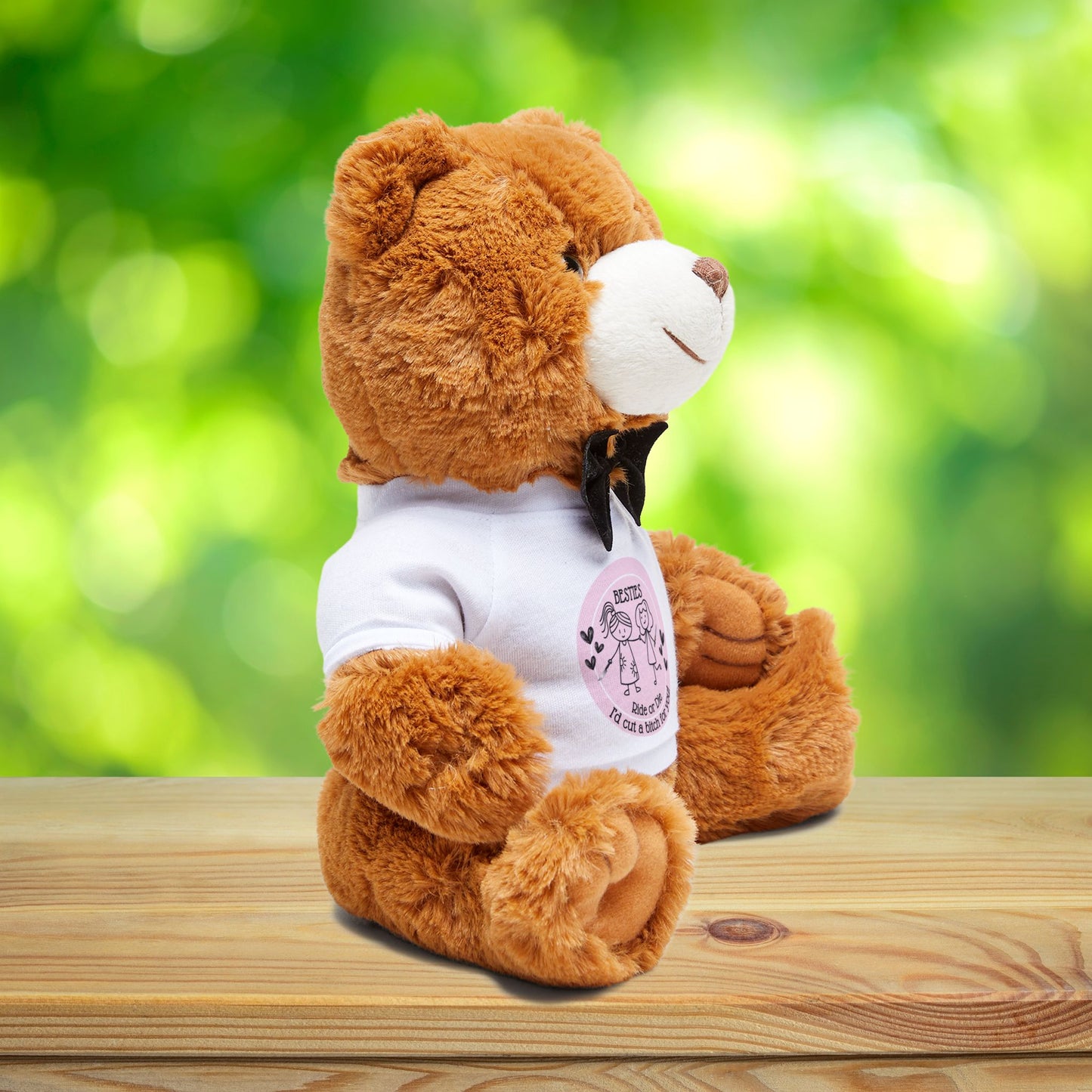 "Besties – I’d Cut a Bitch for You” Teddy Bear – Funny Ride-or-Die Gift