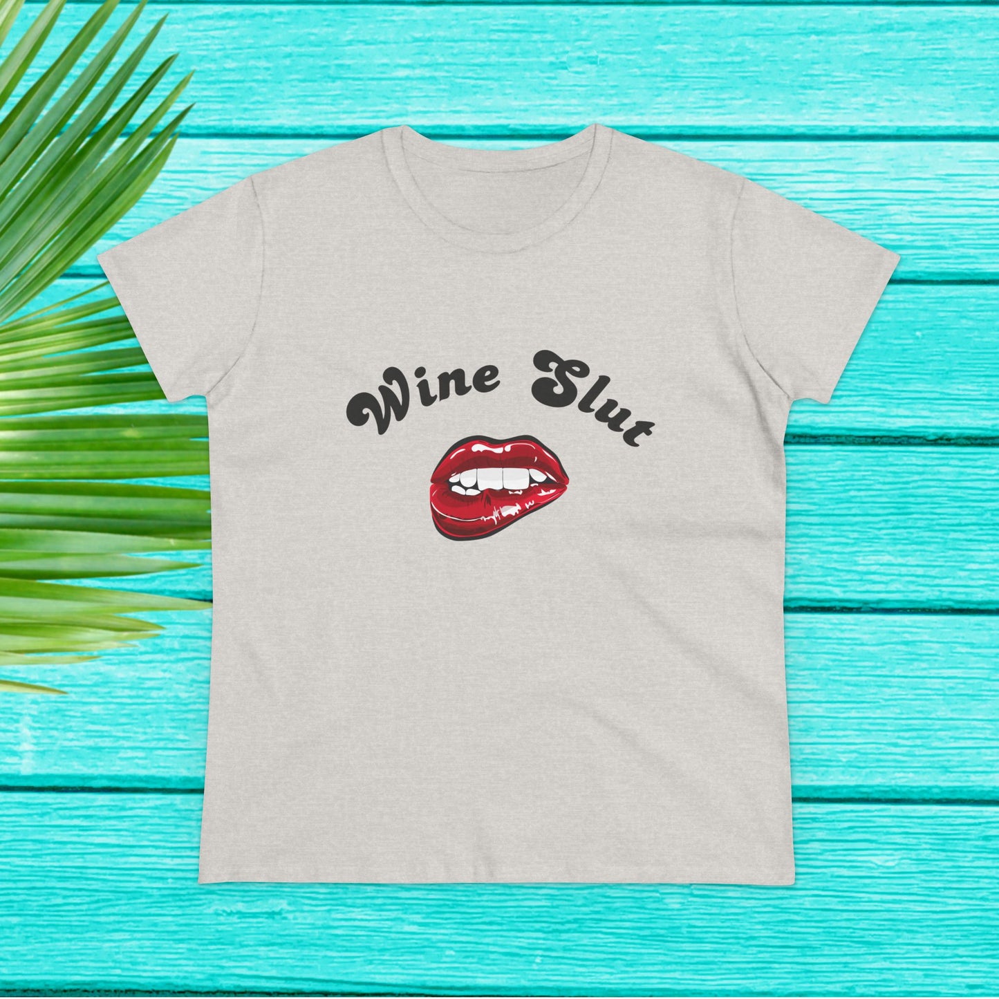 Wine Slut – Funny Women’s T-Shirt Wine Lover's Gift, Sarcastic Graphic Tee