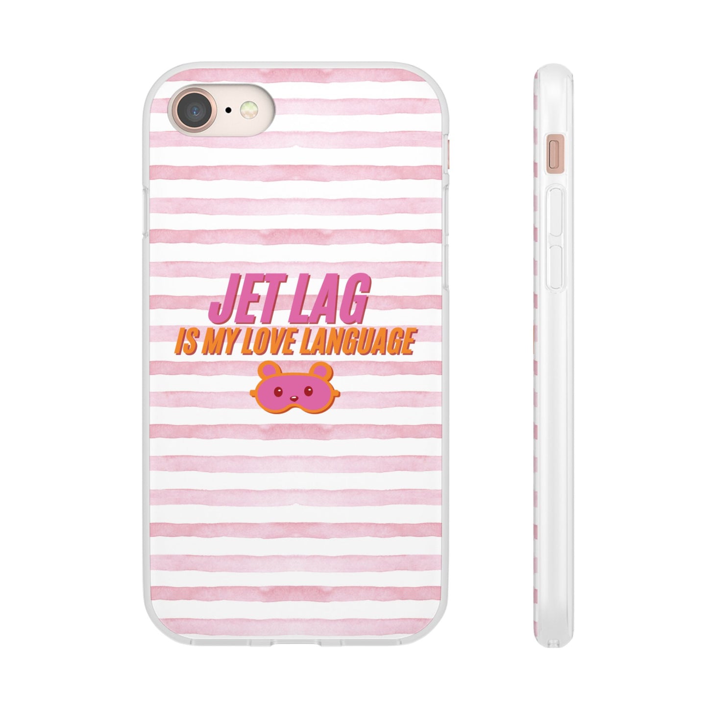 Phone Case - Jetlag is My Love Language Pink Stripe Flexi Case