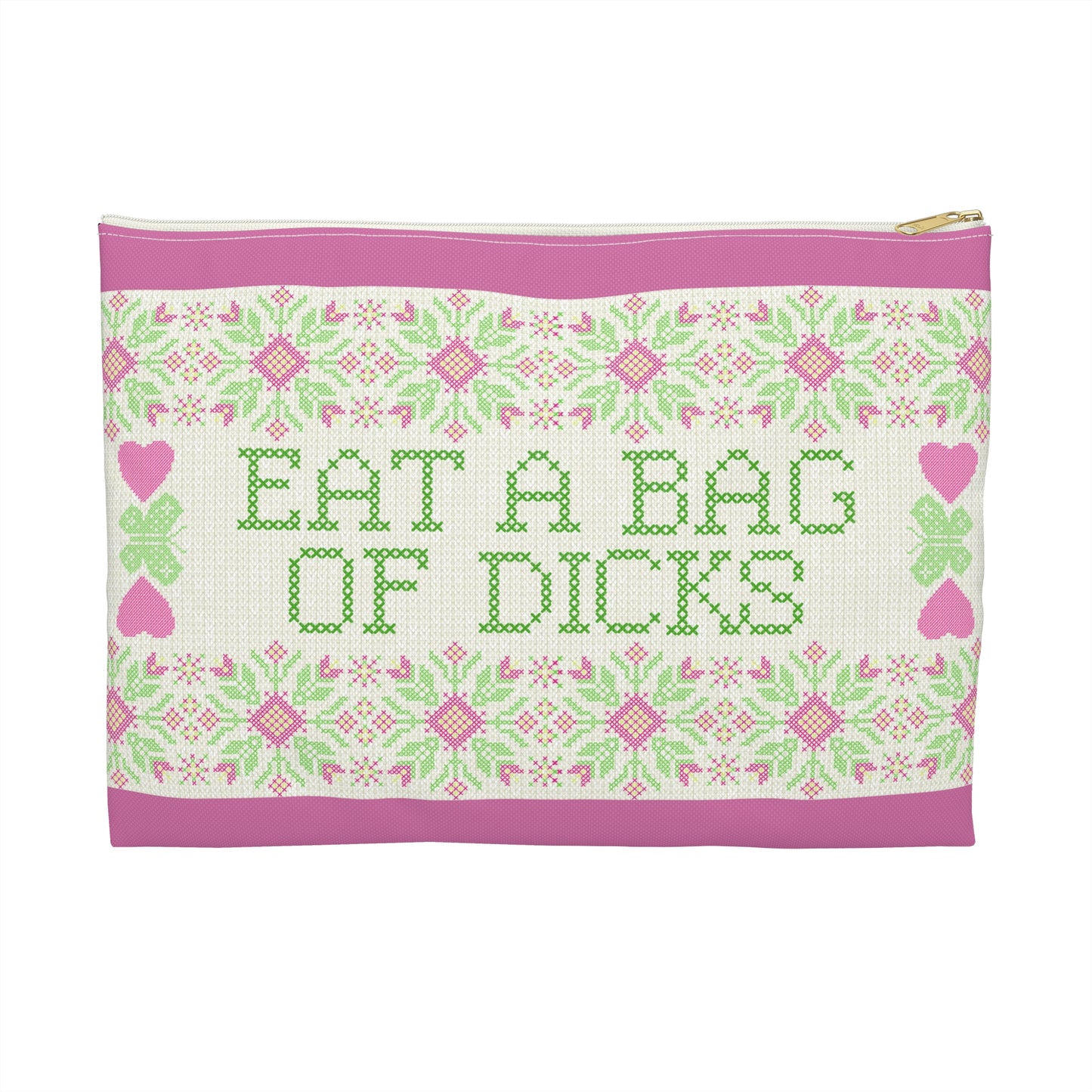 Eat a Bag of Dicks - Flat Accessory Pouch | Personal Style, Funny, and Everyday Function