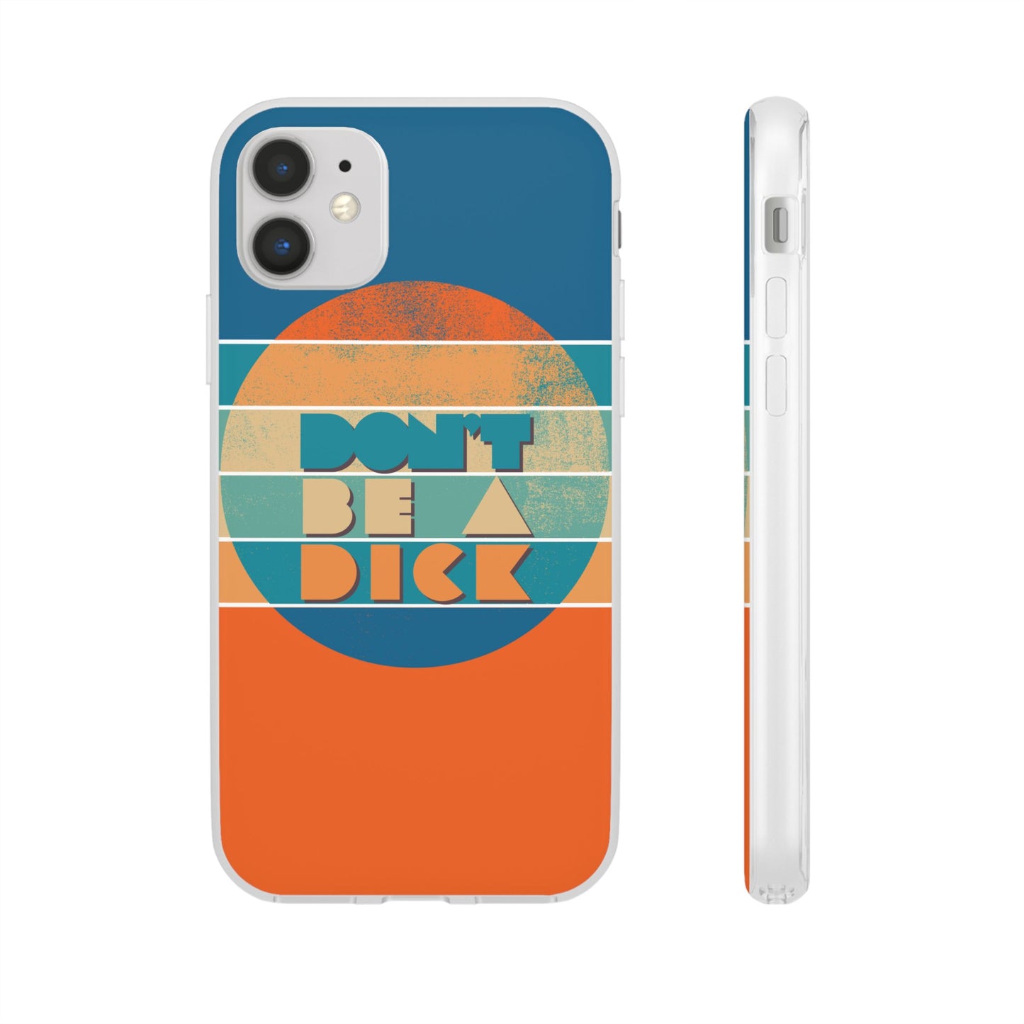 Phone Case - 'Don't Be a Dick' Retro 70s style