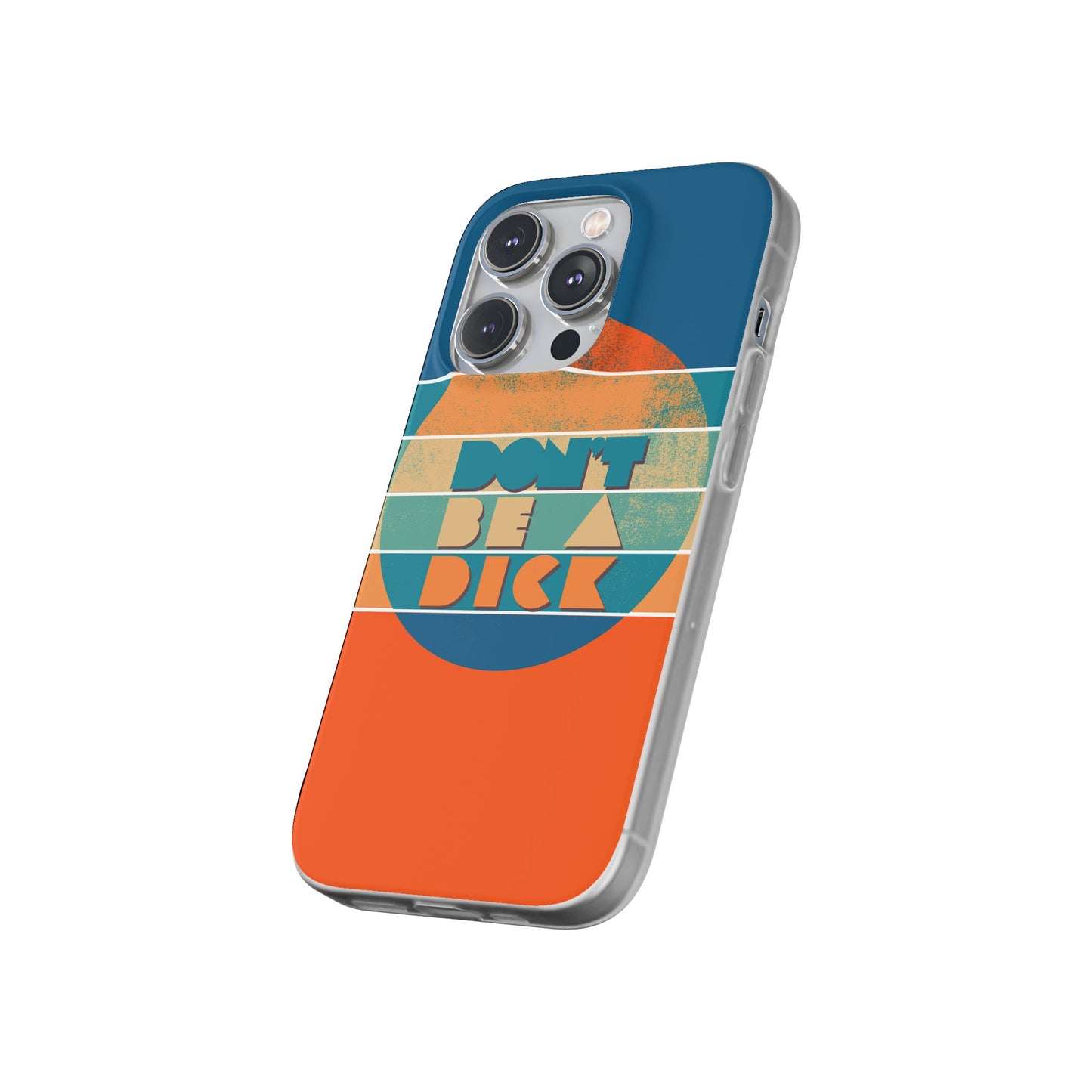 Phone Case - 'Don't Be a Dick' Retro 70s style
