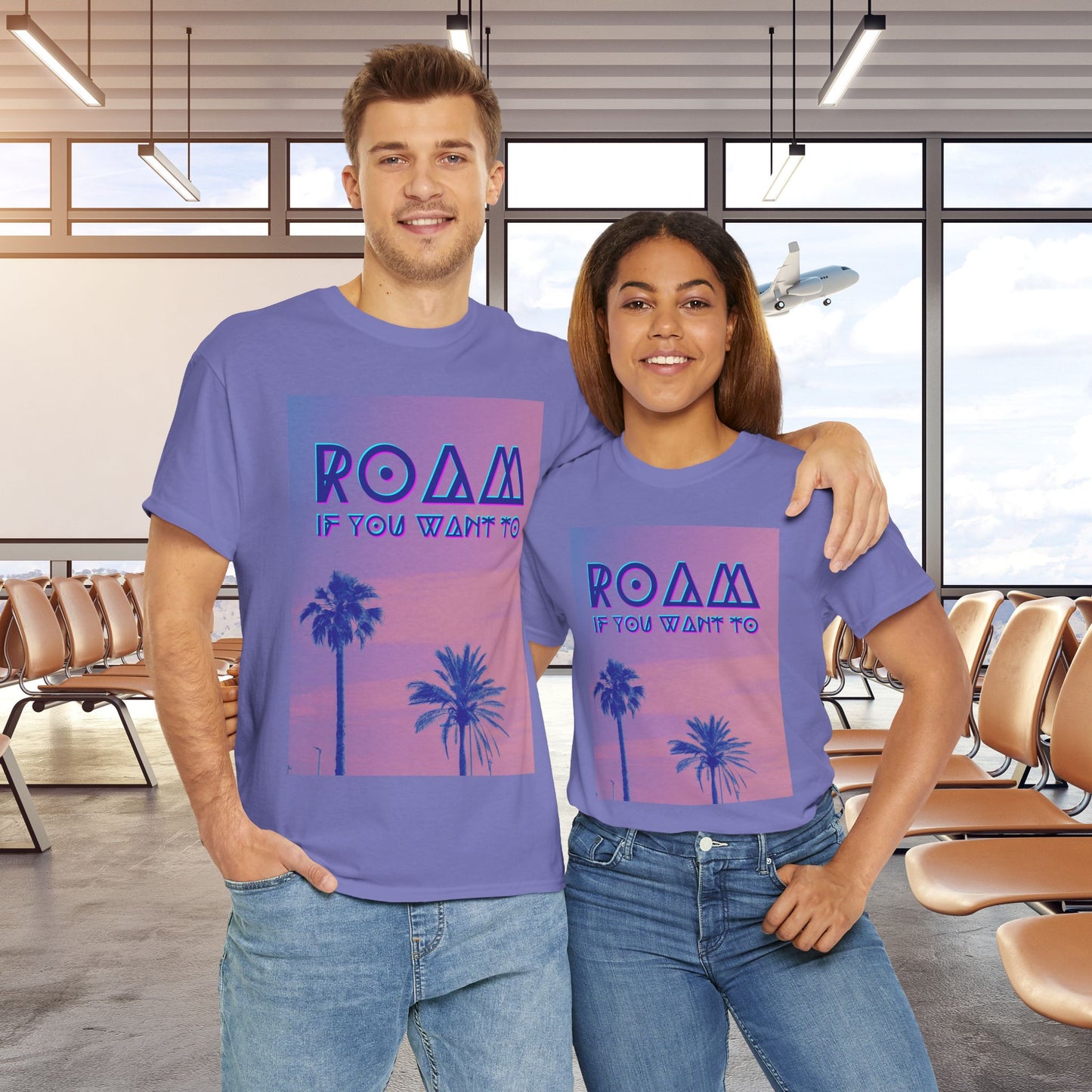 Roam If You Want To Unisex Tee, Travel Lover T-shirt Adventure Shirt, Wanderlust