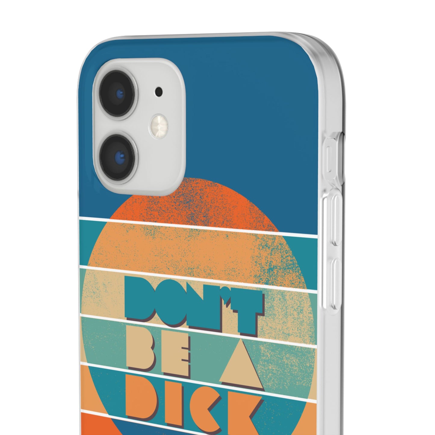 Phone Case - 'Don't Be a Dick' Retro 70s style
