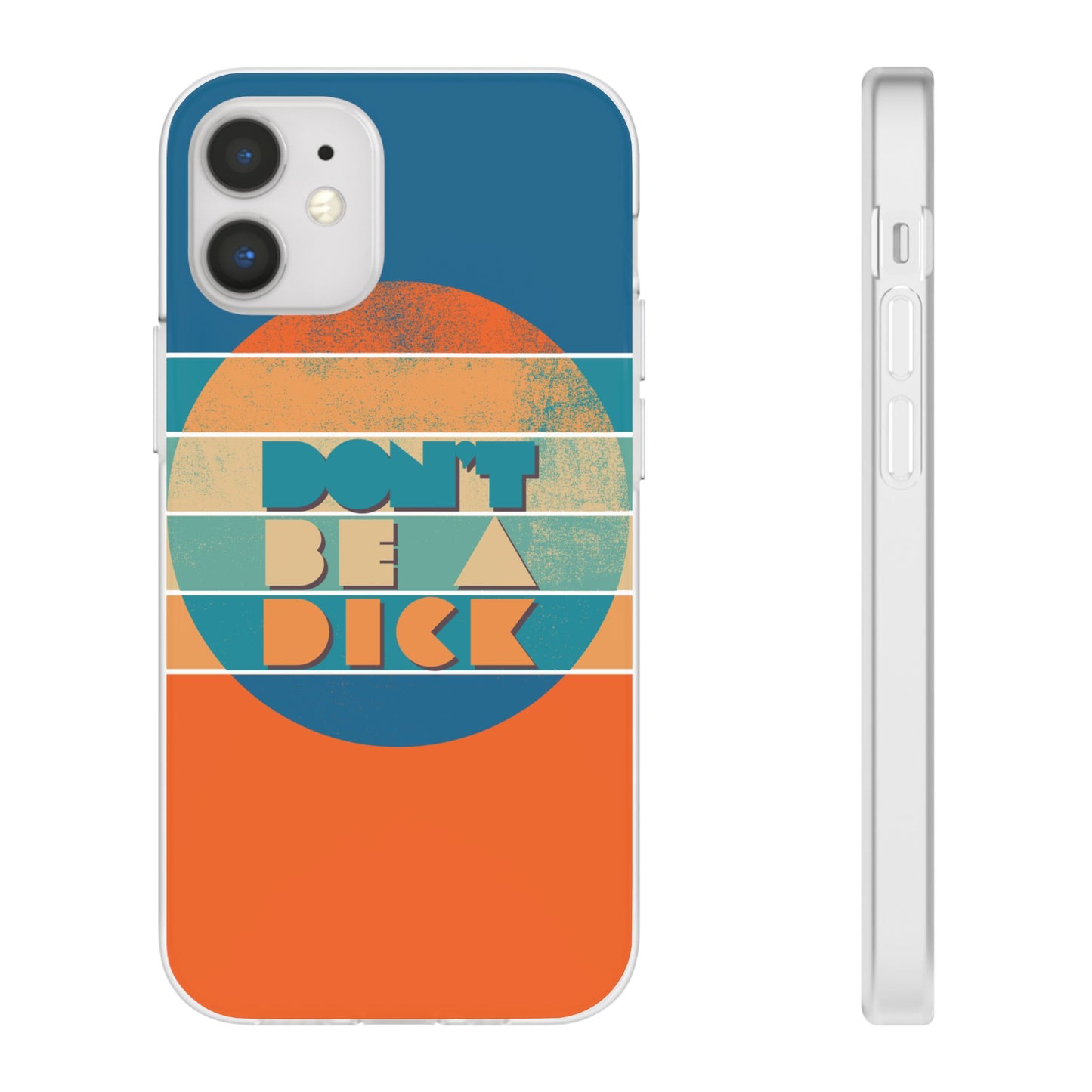 Phone Case - 'Don't Be a Dick' Retro 70s style