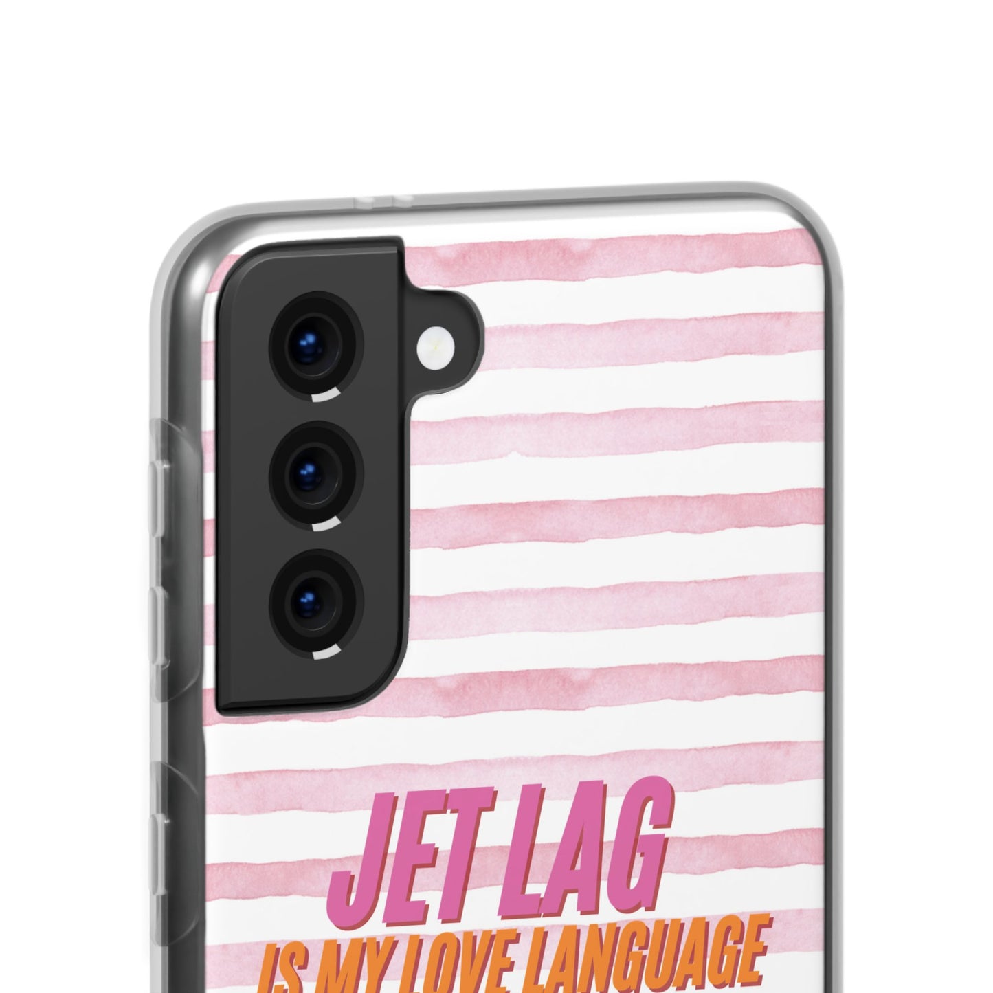 Phone Case - Jetlag is My Love Language Pink Stripe Flexi Case