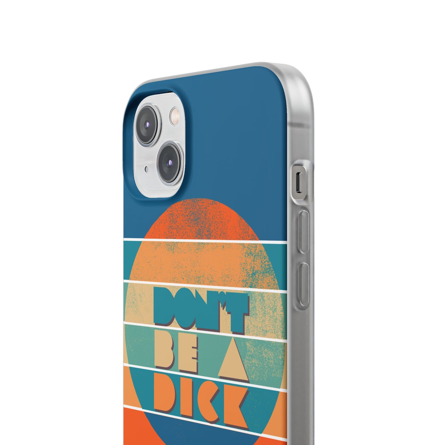 Phone Case - 'Don't Be a Dick' Retro 70s style