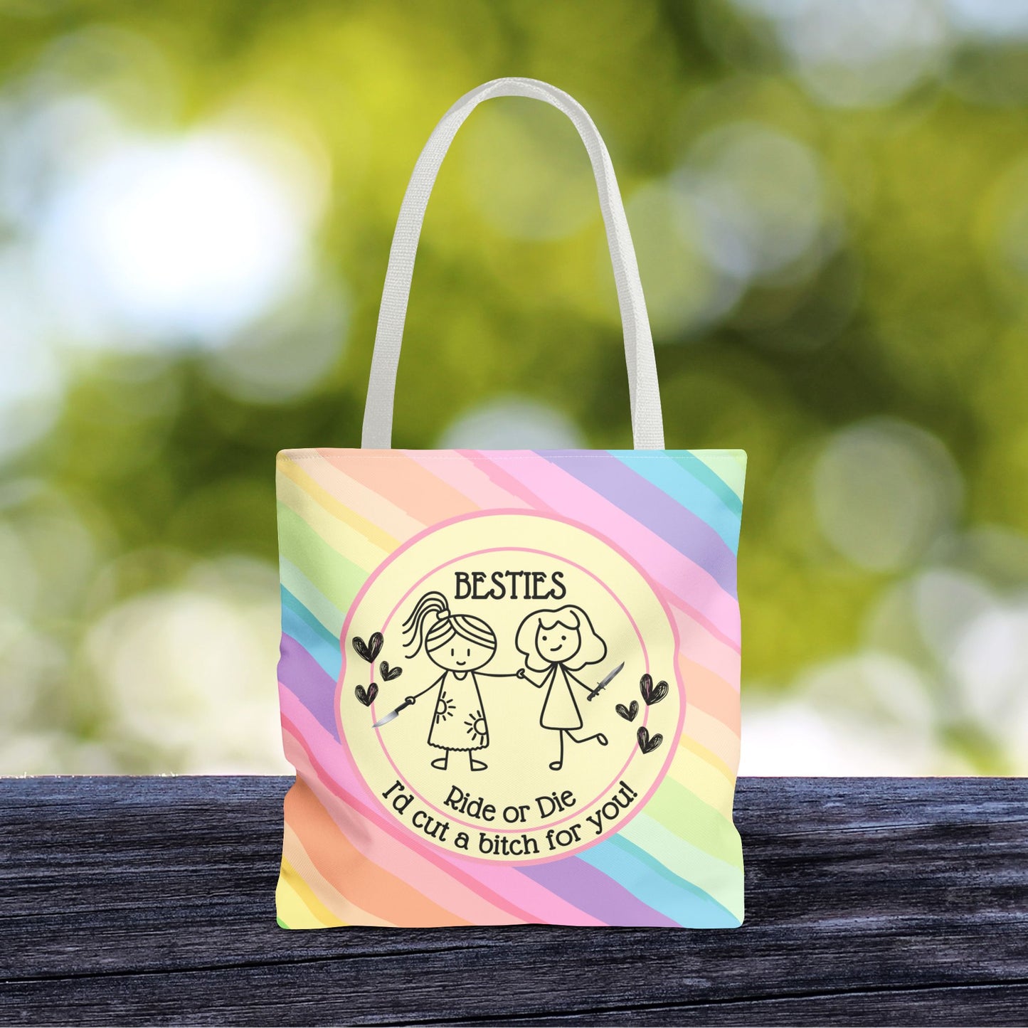 Besties “I’d Cut a Bitch for You” Tote – 3 sizes | Fierce, Fun & Full of Love