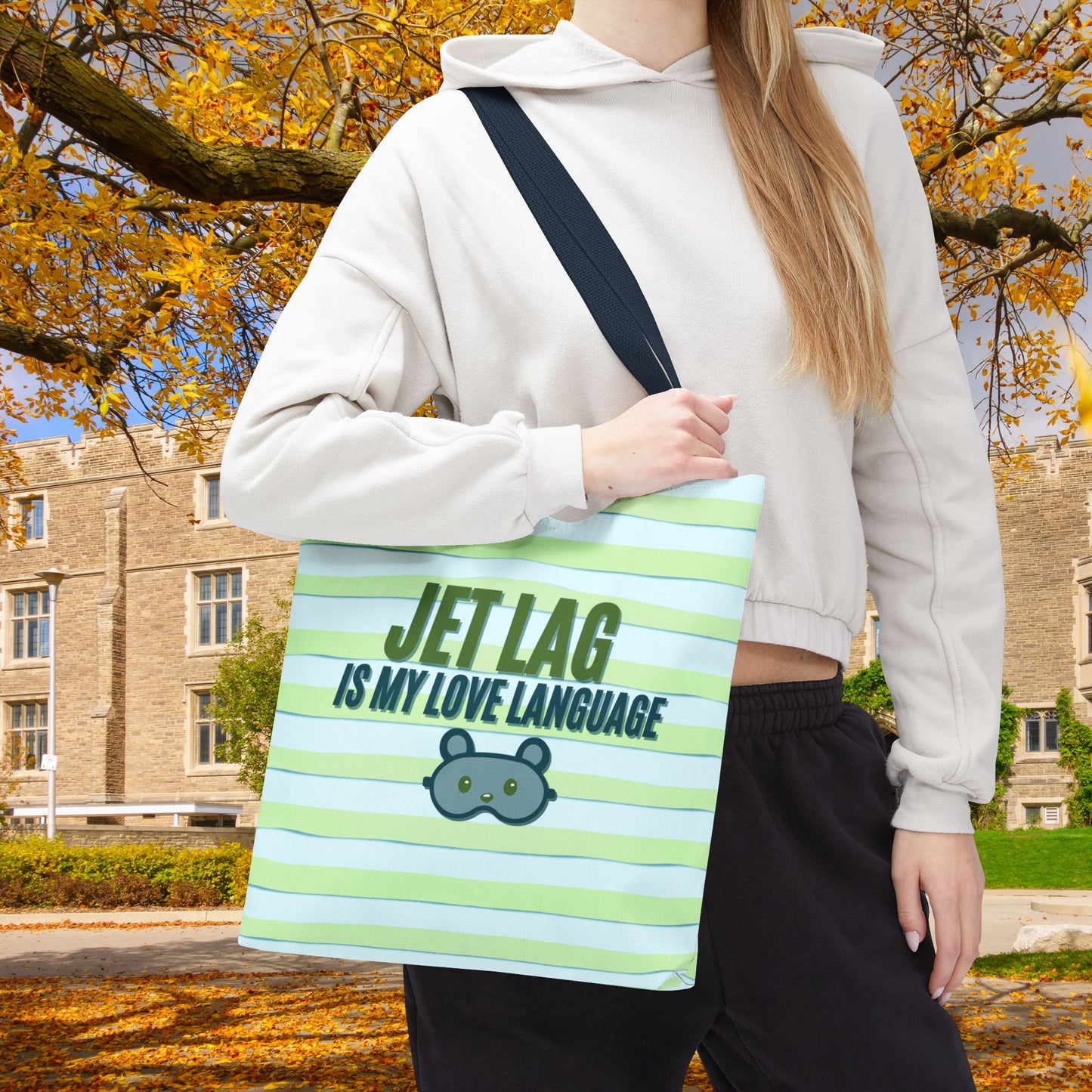 Jet Lag Is My Love Language Tote Bag in Green – 3 Sizes | For the Traveler Who’s Always Tired but Loving It