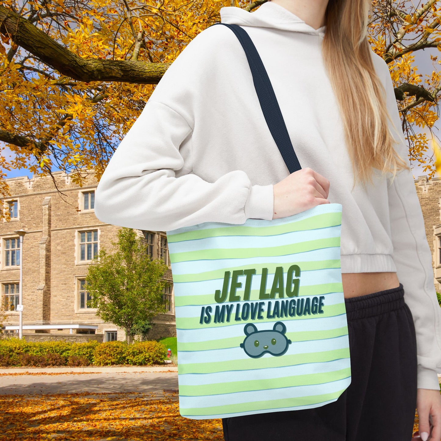 Jet Lag Is My Love Language Tote Bag in Green – 3 Sizes | For the Traveler Who’s Always Tired but Loving It