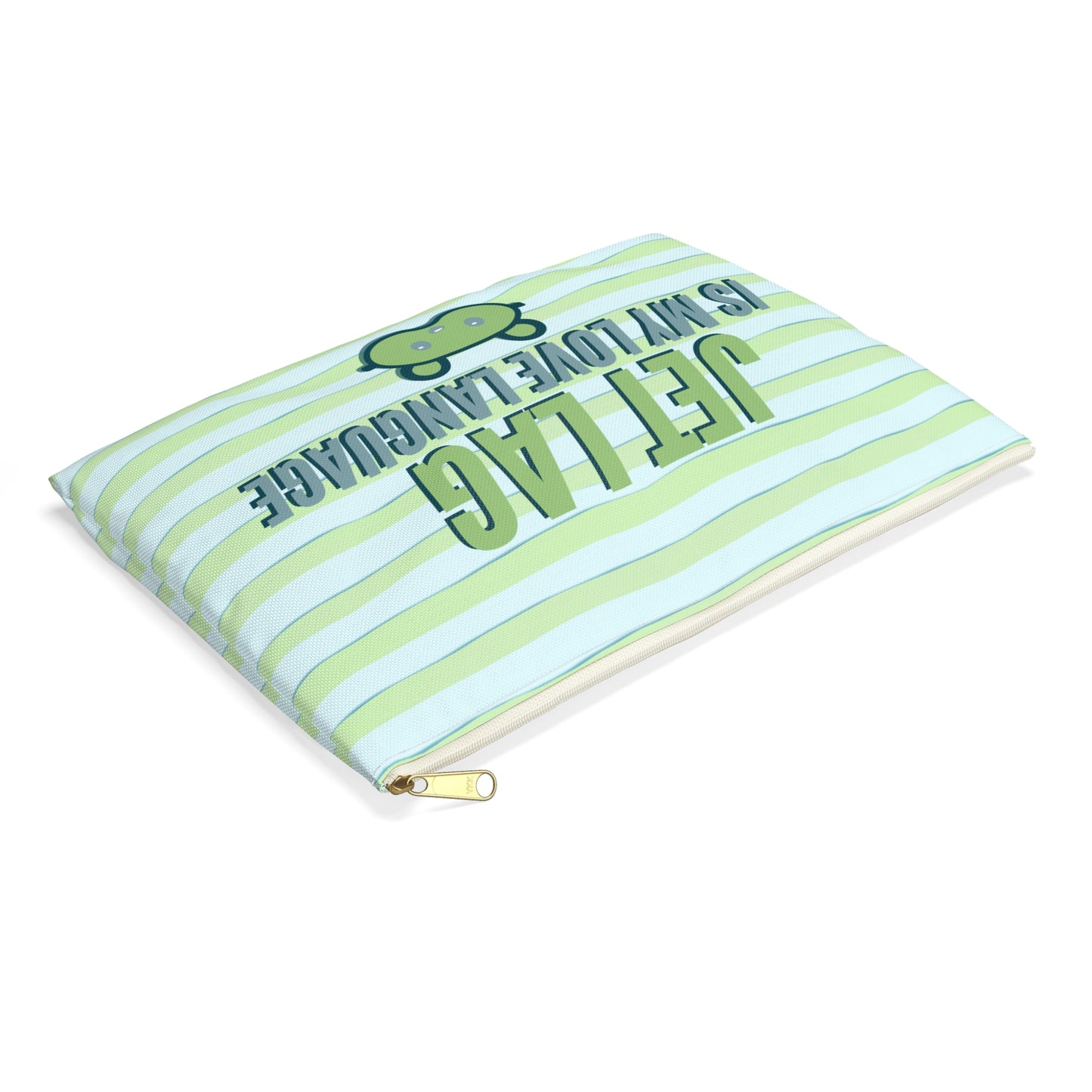 Jet Lag is my Love Language  [Green] - Flat Accessory Pouch | Style, Color, and Everyday Function