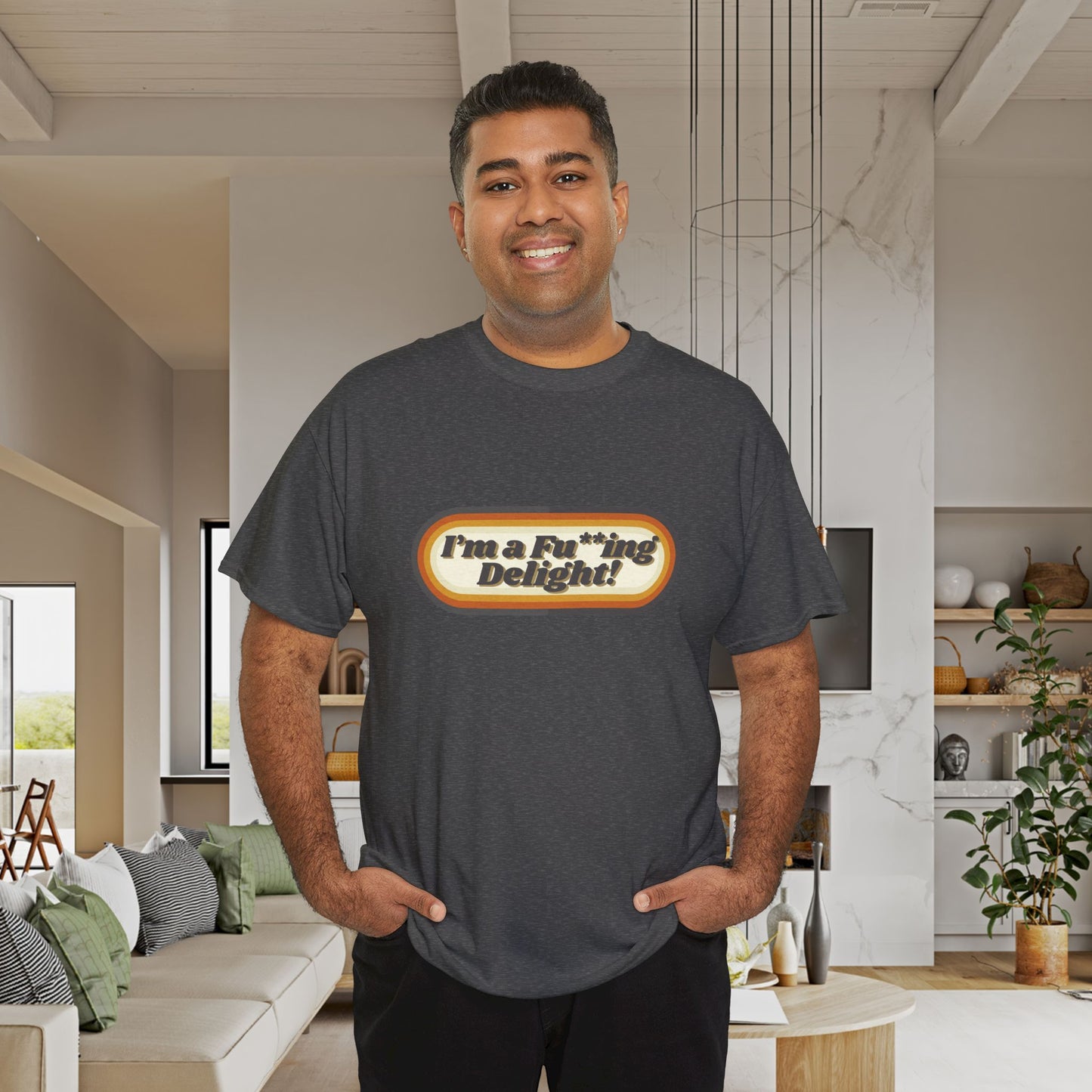 I’m a Fu**ing Delight – Retro Unisex T-Shirt