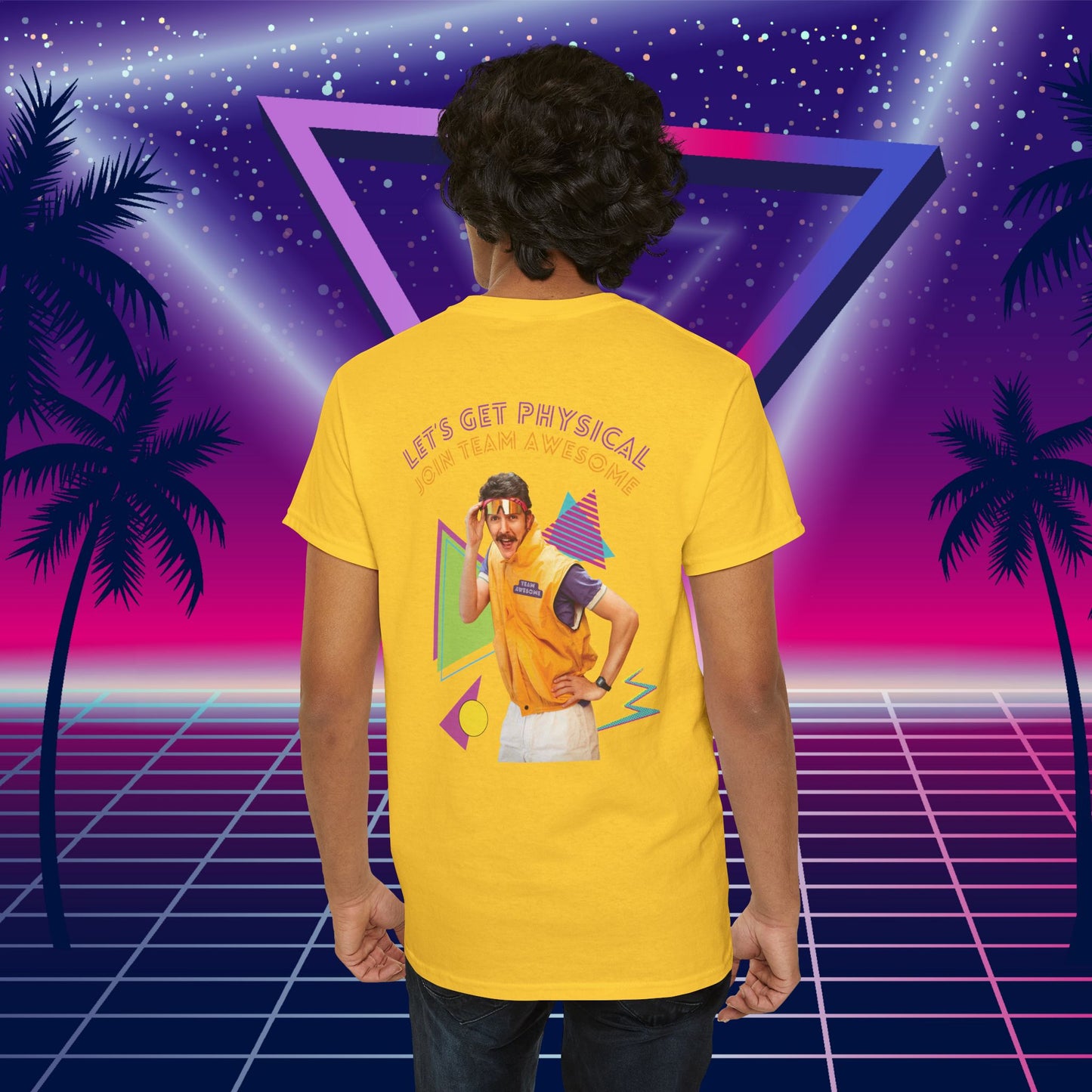 Let’s Get Physical – Join Team Awesome Retro 80s Tee - Unisex Cotton T-Shirt