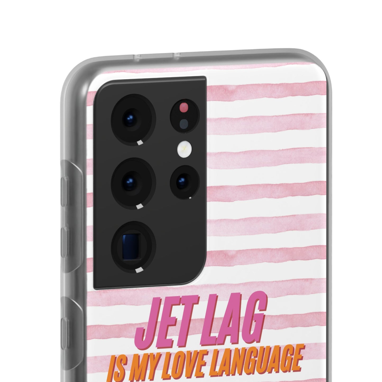 Phone Case - Jetlag is My Love Language Pink Stripe Flexi Case