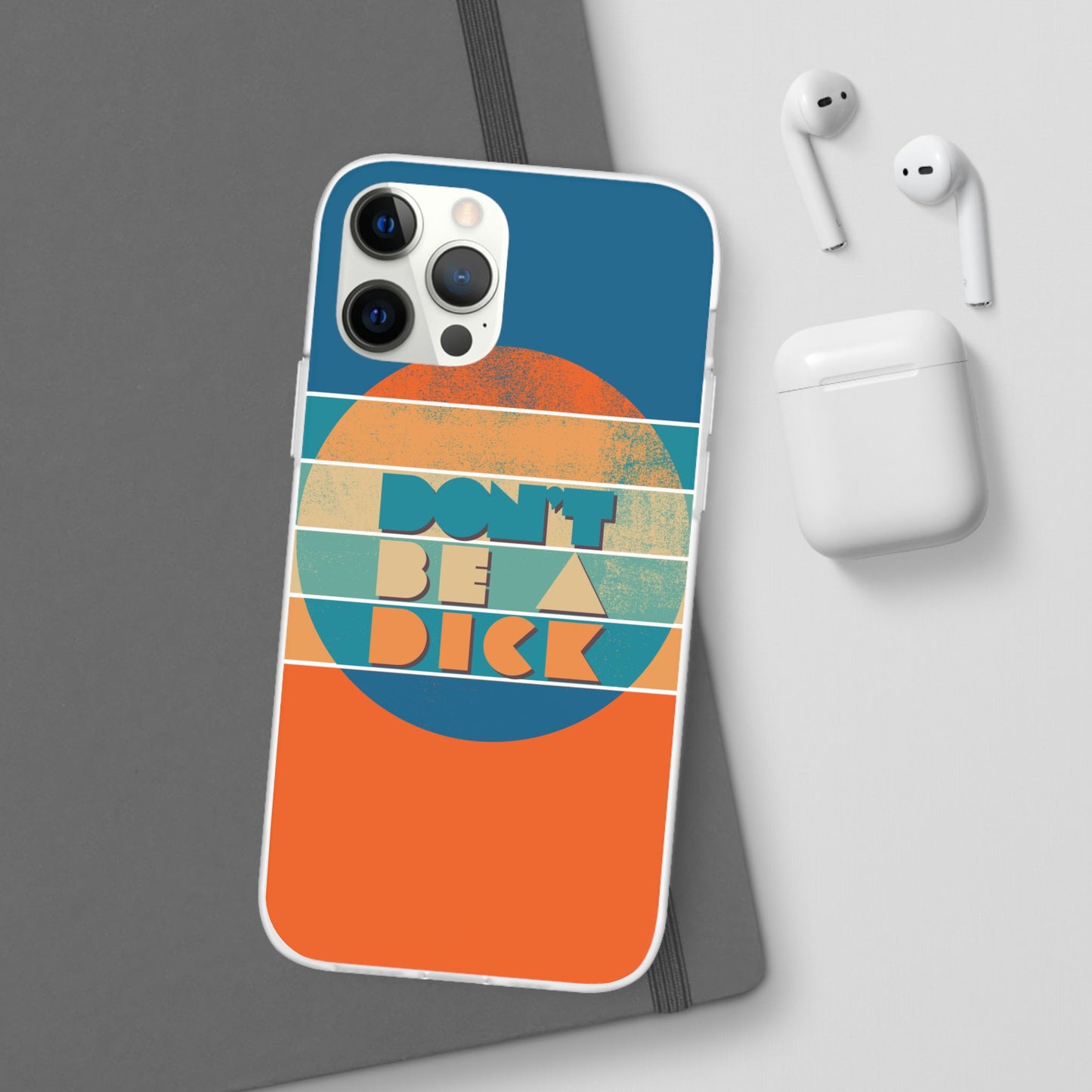Phone Case - 'Don't Be a Dick' Retro 70s style