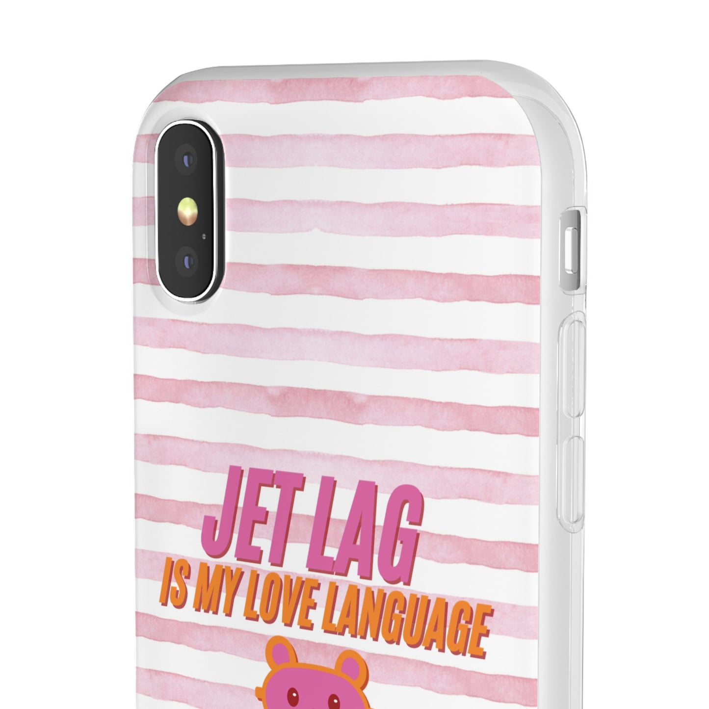 Phone Case - Jetlag is My Love Language Pink Stripe Flexi Case