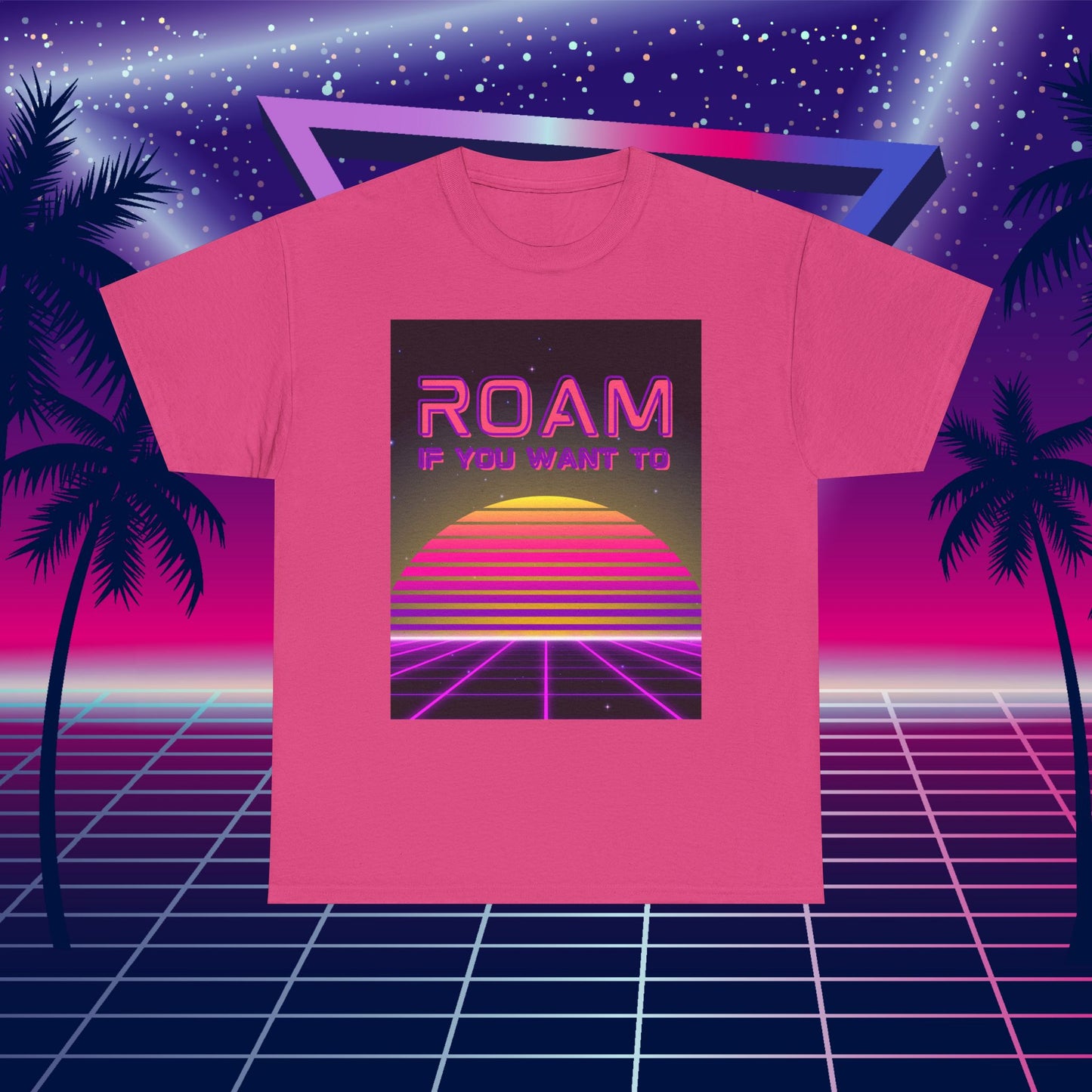 Roam If You Want To Unisex Tee, Travel Lover T-shirt Adventure Shirt, Wanderlust