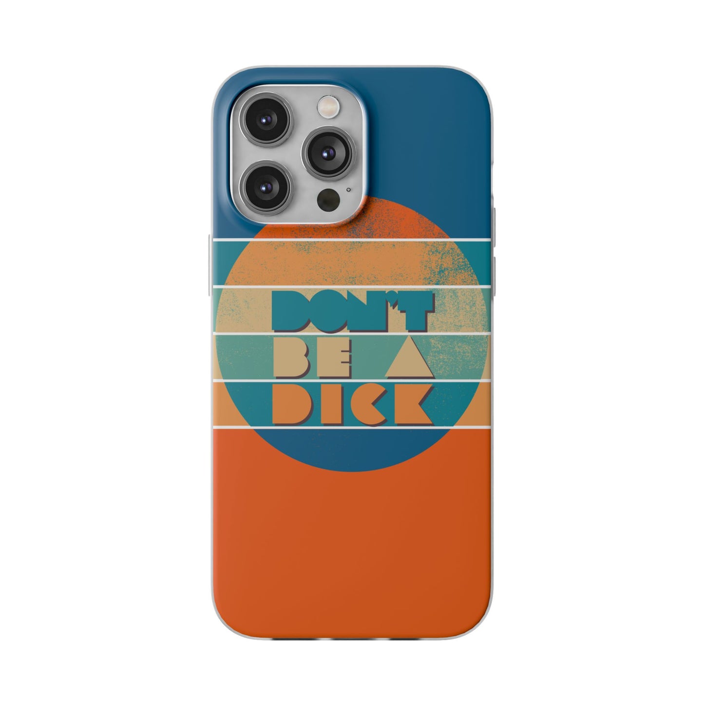 Phone Case - 'Don't Be a Dick' Retro 70s style