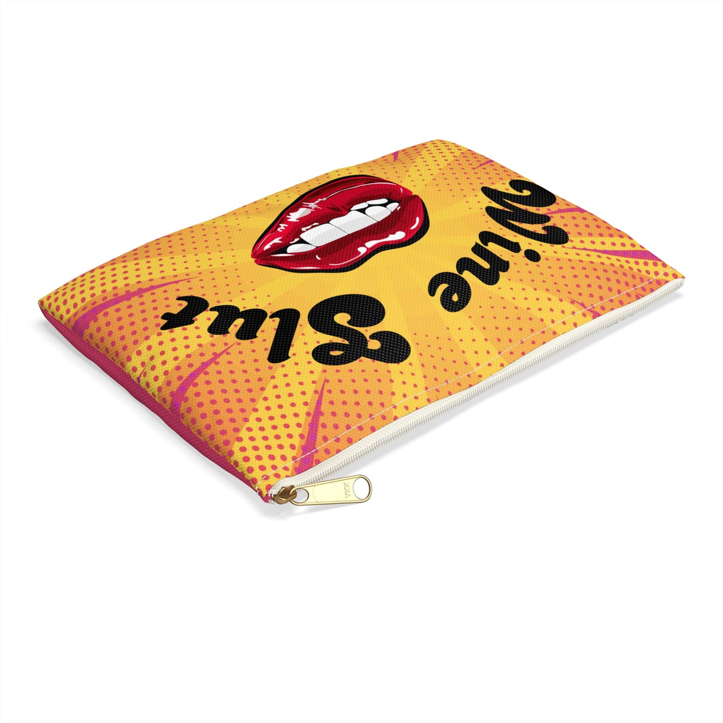 Wine Slut - Flat Pouch Accessory | Bold, Funny & Functional