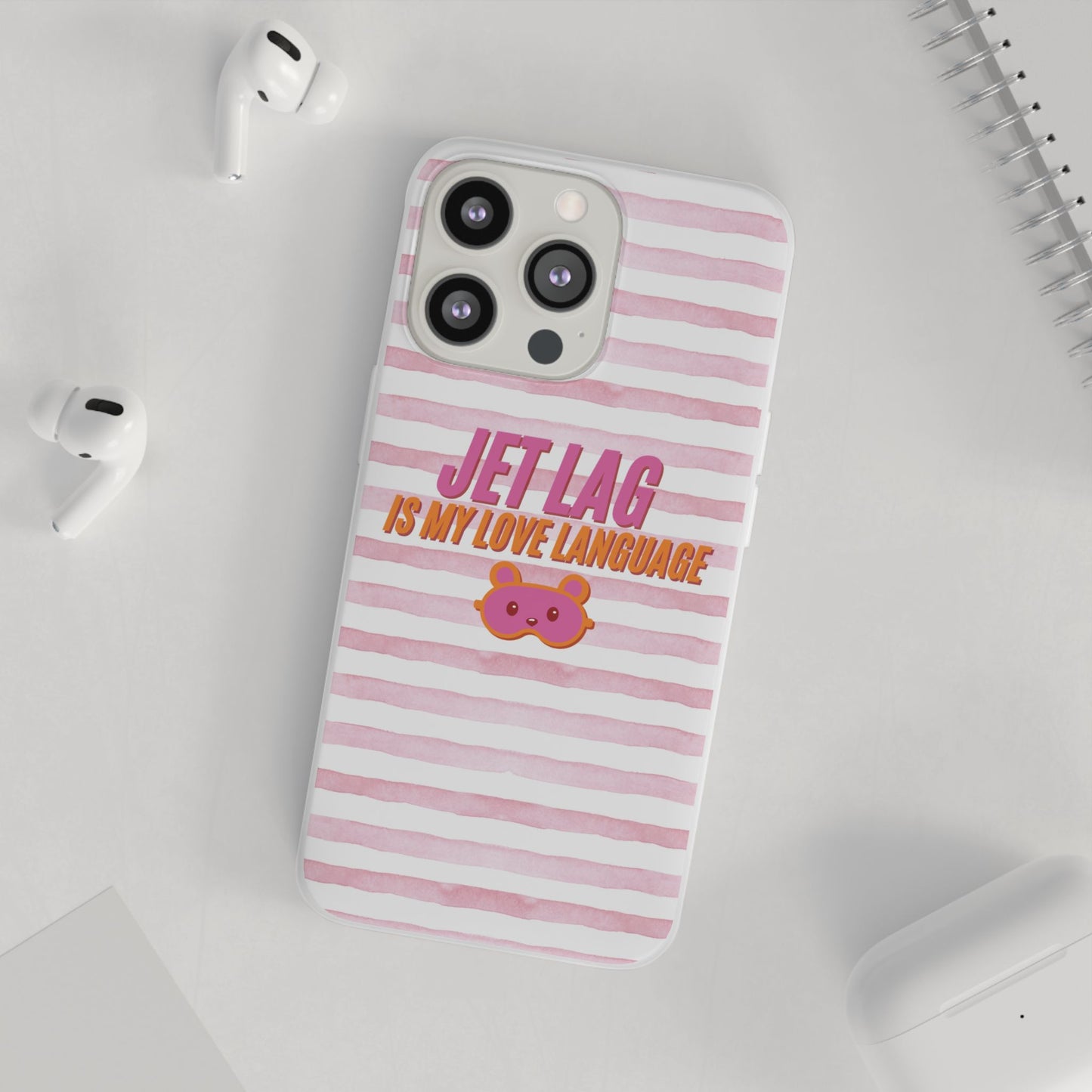 Phone Case - Jetlag is My Love Language Pink Stripe Flexi Case