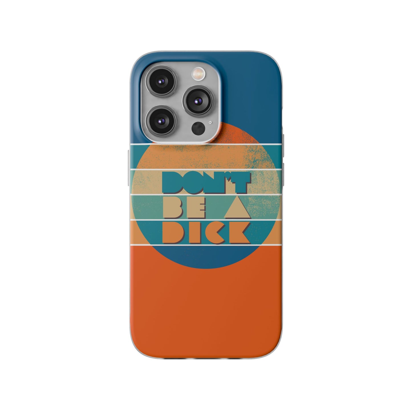 Phone Case - 'Don't Be a Dick' Retro 70s style
