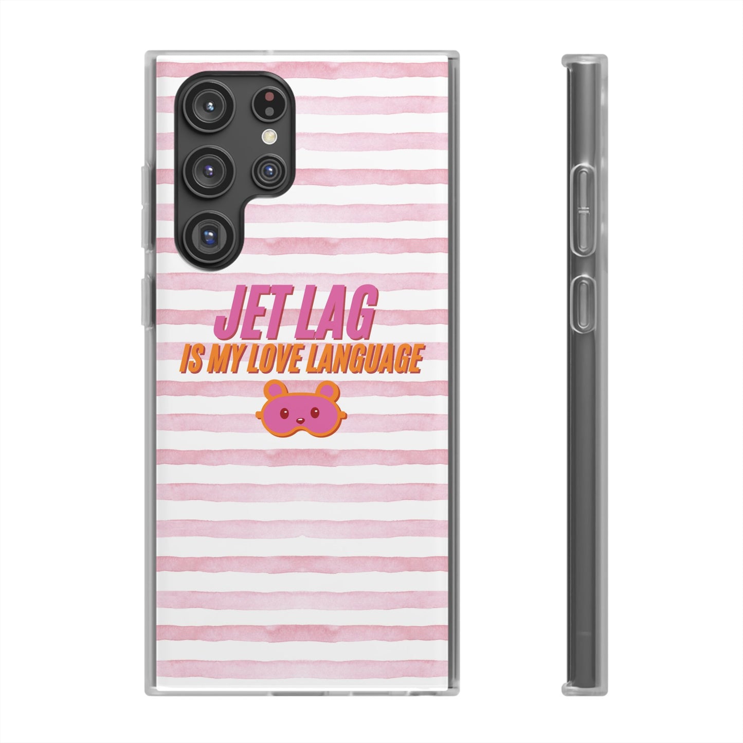 Phone Case - Jetlag is My Love Language Pink Stripe Flexi Case