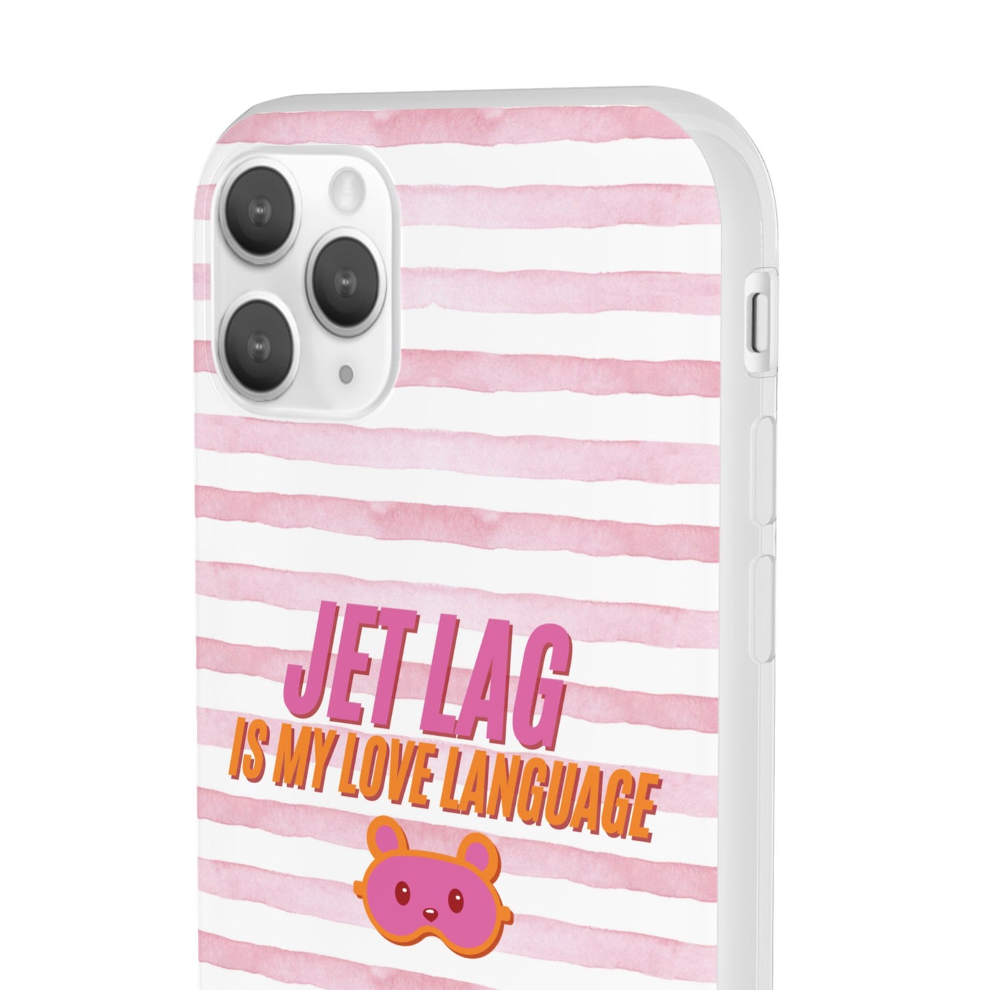 Phone Case - Jetlag is My Love Language Pink Stripe Flexi Case