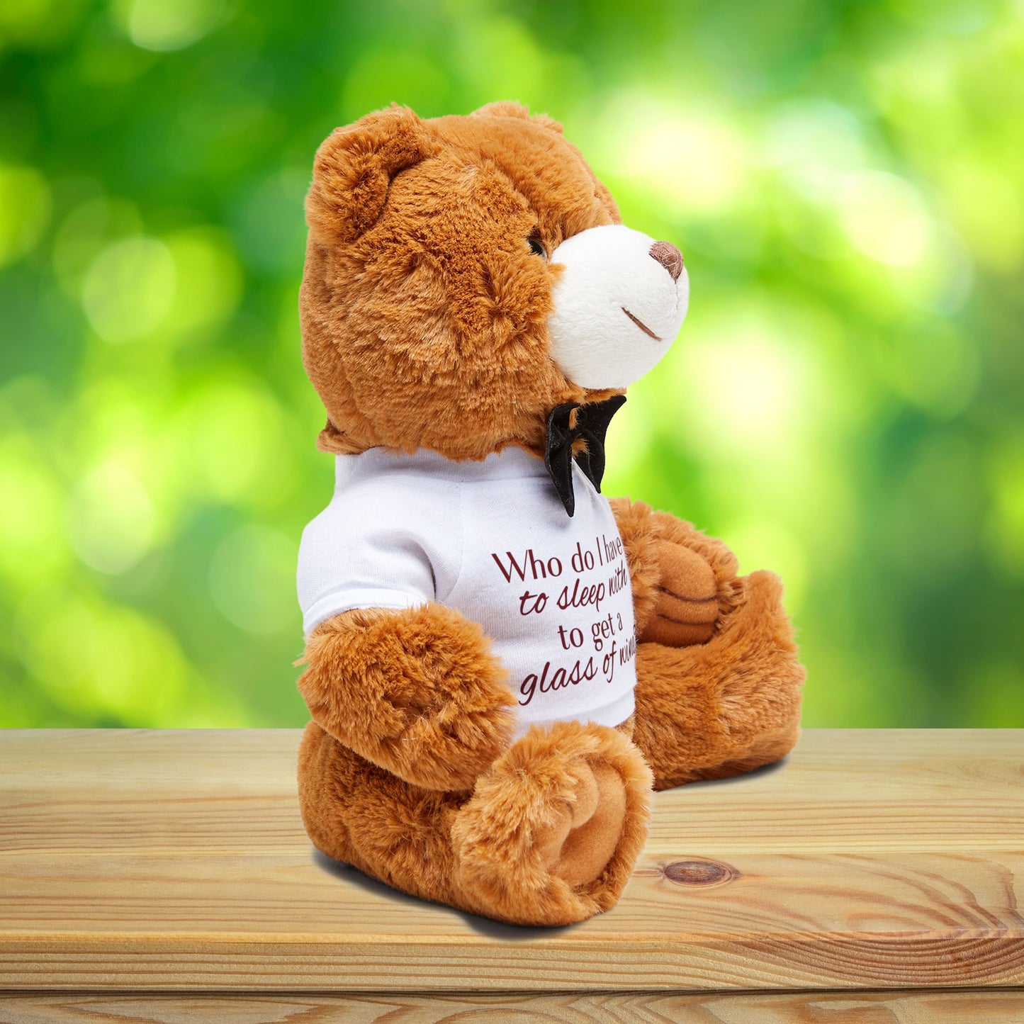 Funny Wine Teddy Bear – “Who Do I Have to Sleep With” Plush Gift for Adults