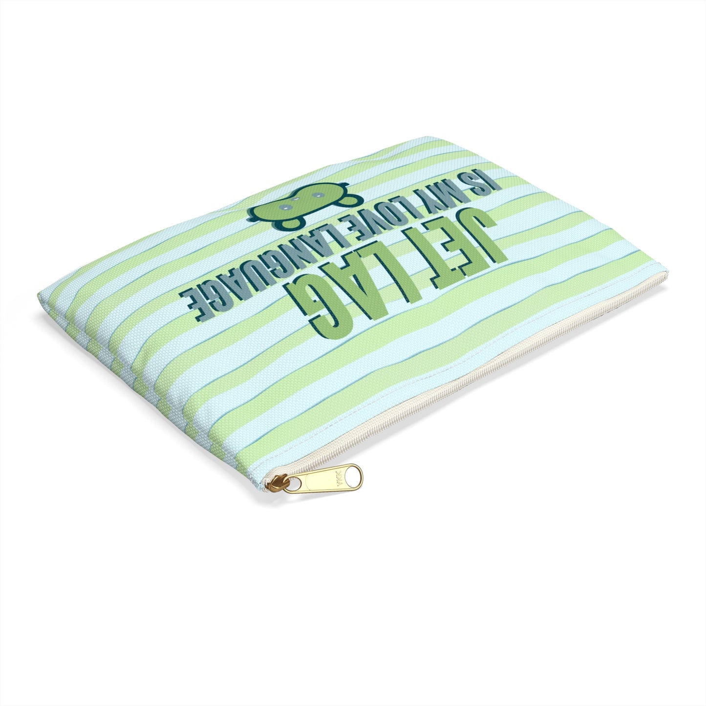 Jet Lag is my Love Language  [Green] - Flat Accessory Pouch | Style, Color, and Everyday Function