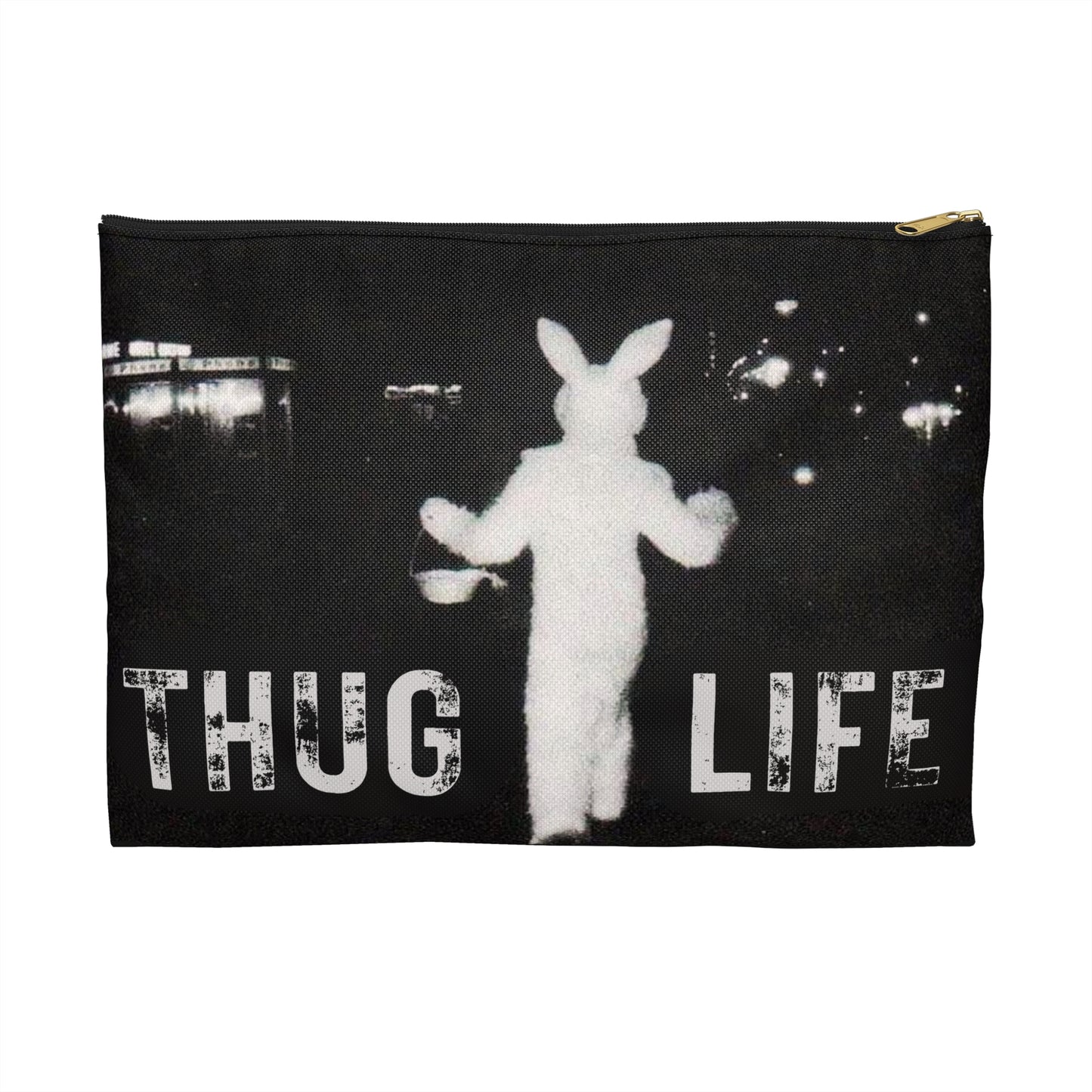 Thug Life Flat Accessory Pouch | Personal Style, Funny, and Everyday Function