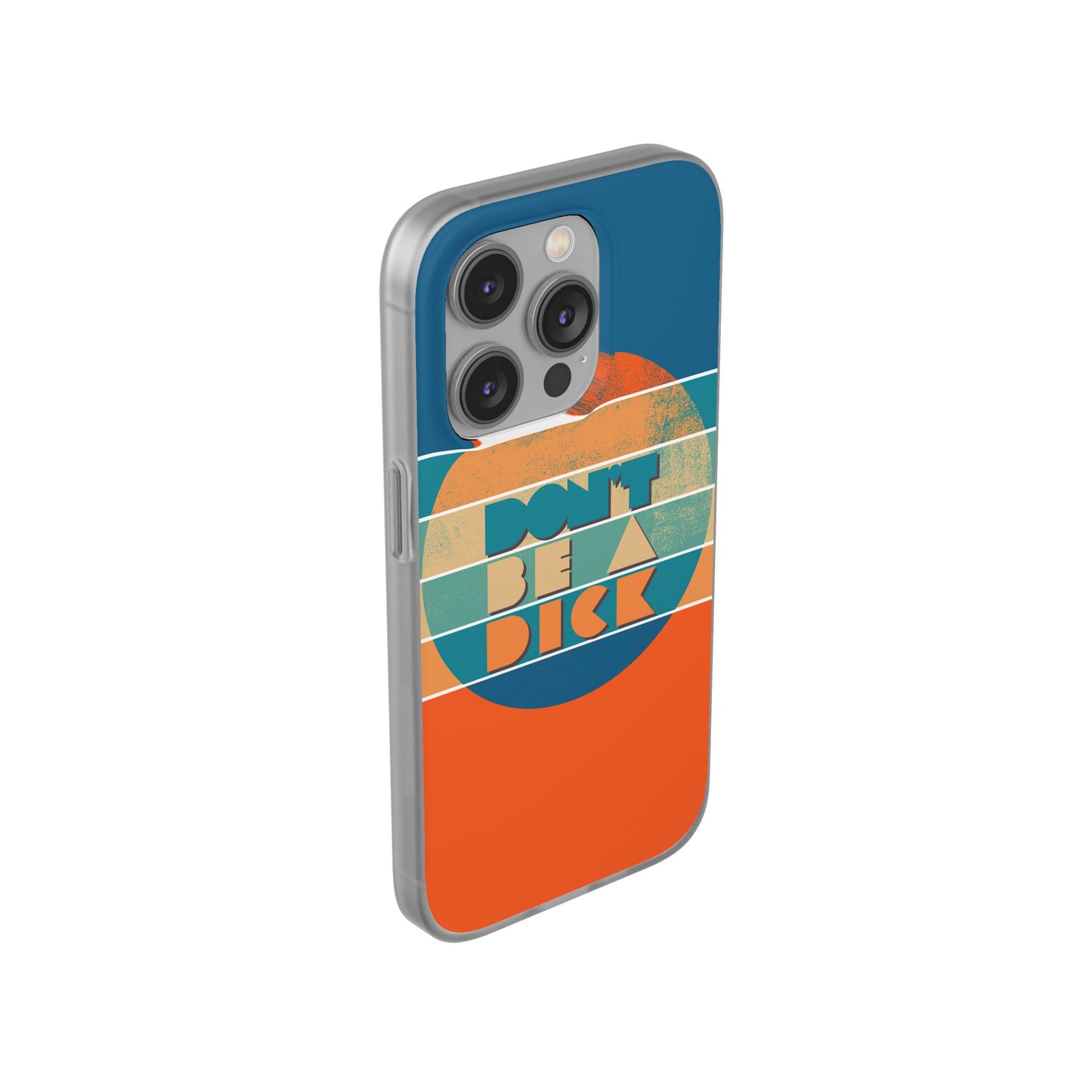 Phone Case - 'Don't Be a Dick' Retro 70s style