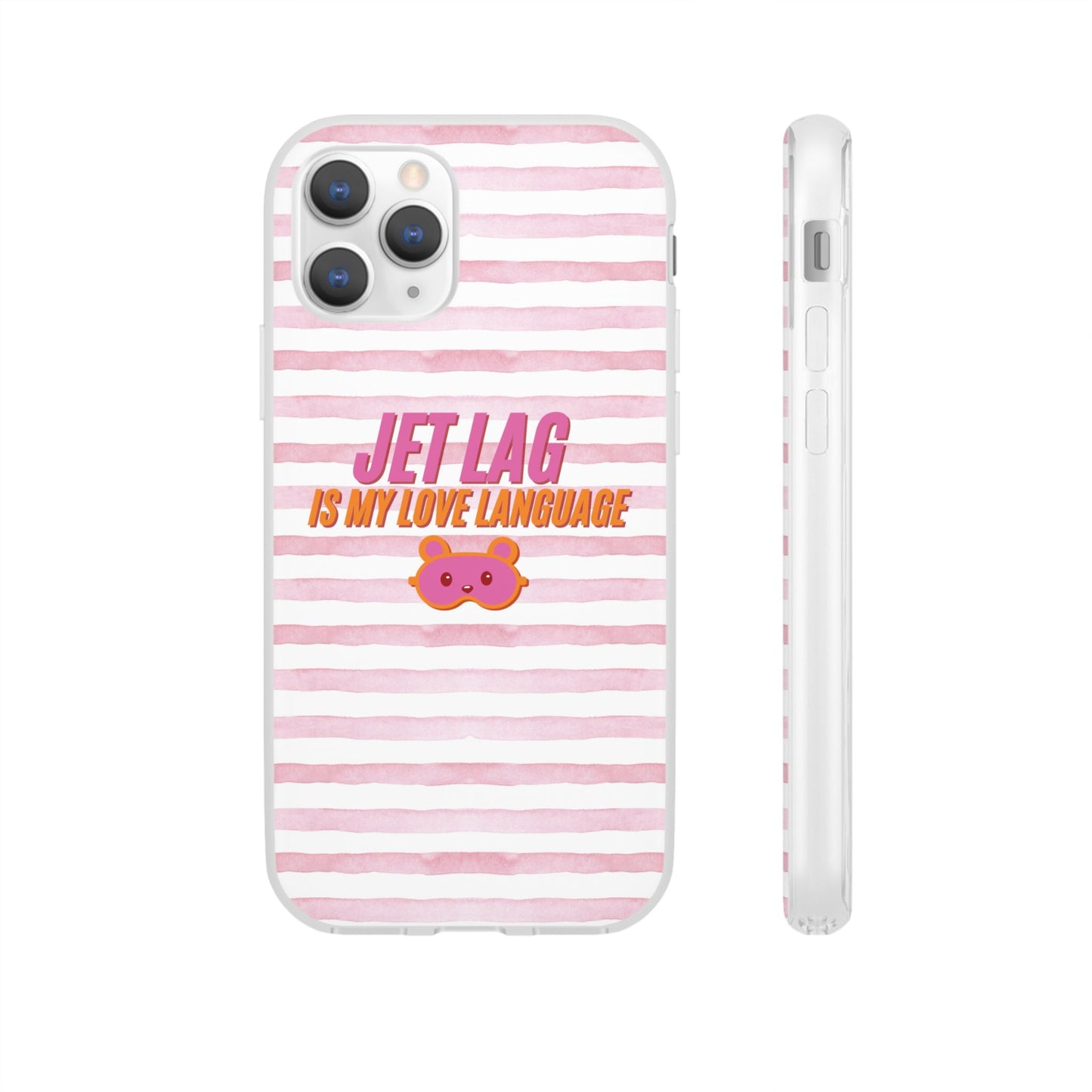 Phone Case - Jetlag is My Love Language Pink Stripe Flexi Case