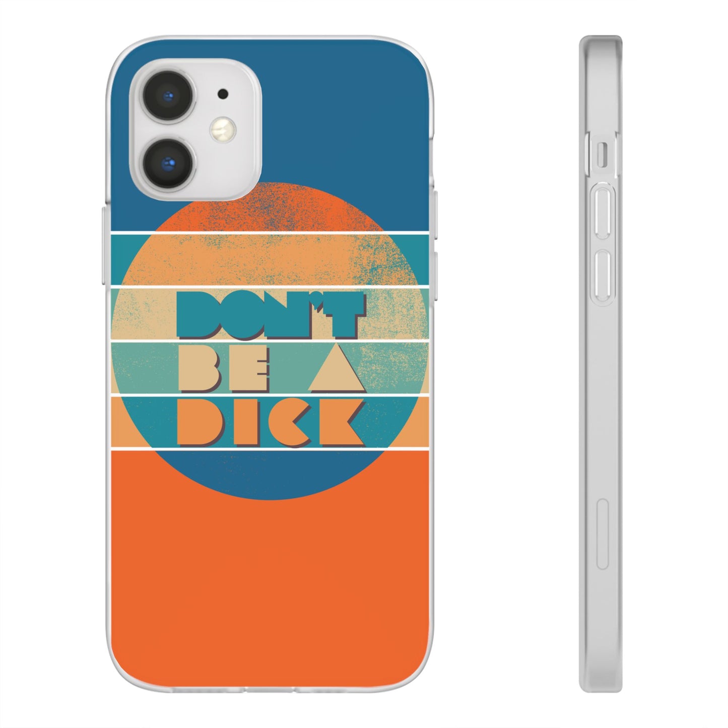 Phone Case - 'Don't Be a Dick' Retro 70s style