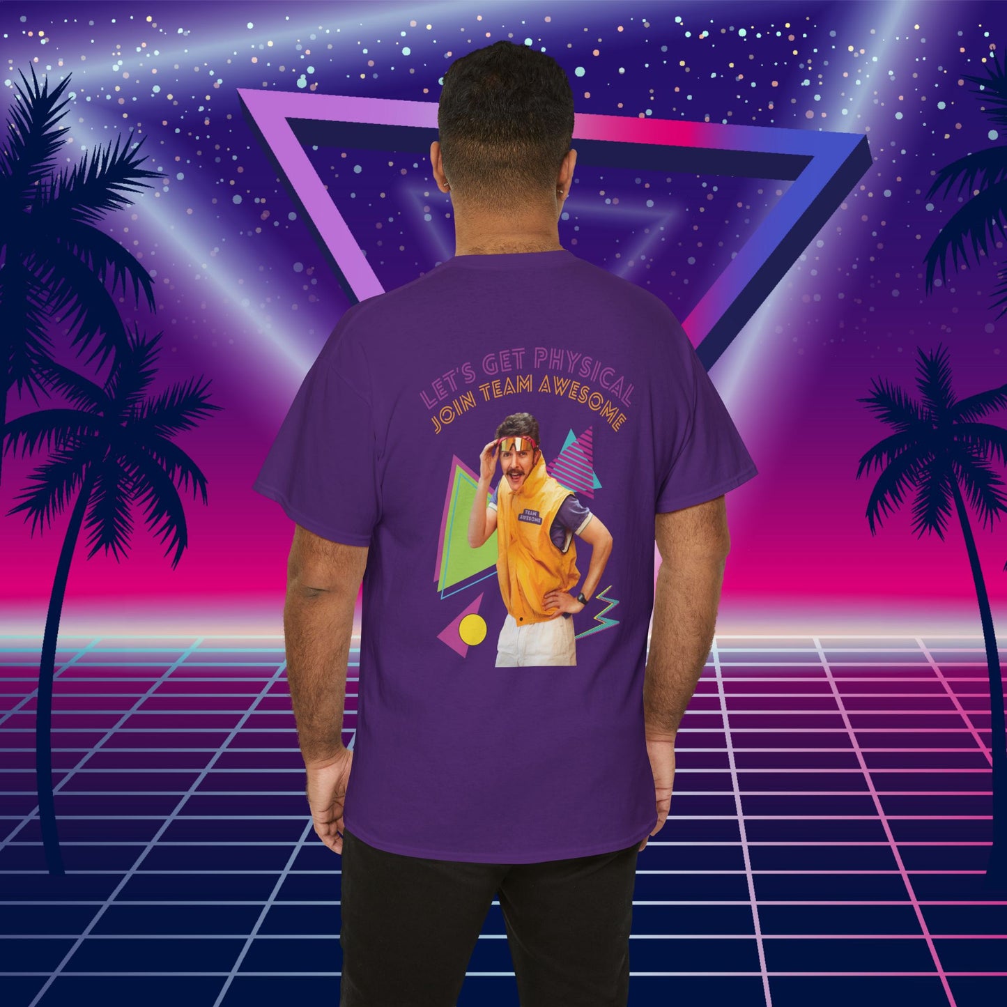 Let’s Get Physical – Join Team Awesome Retro 80s Tee - Unisex Cotton T-Shirt
