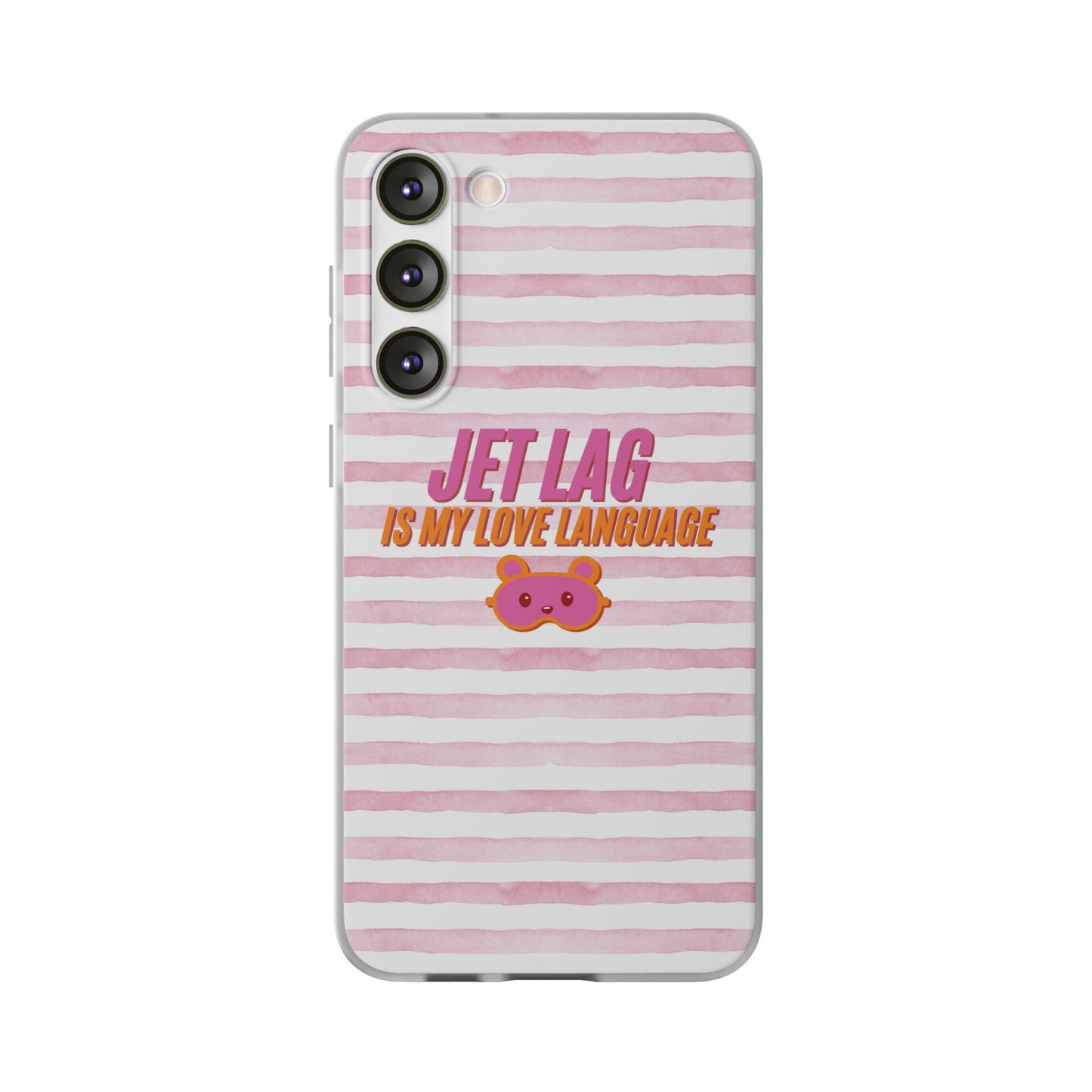 Phone Case - Jetlag is My Love Language Pink Stripe Flexi Case