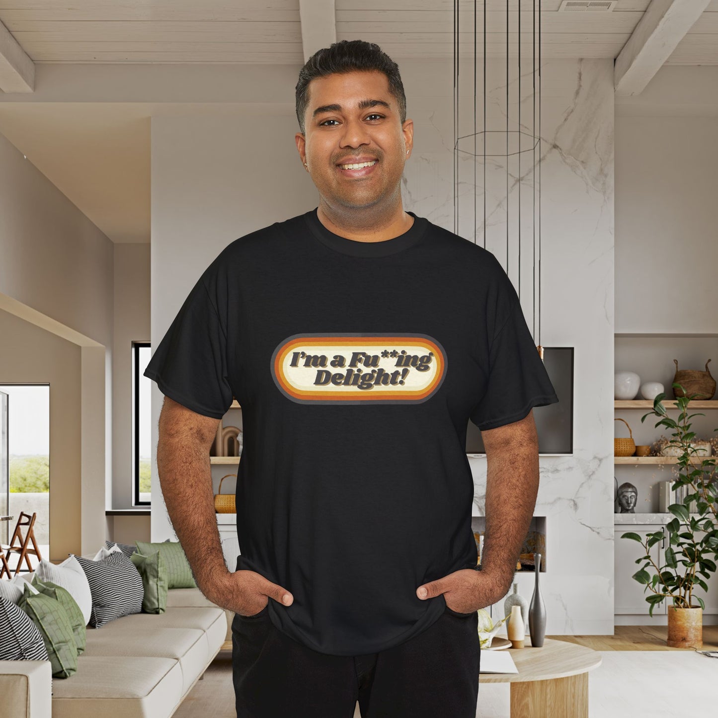 I’m a Fu**ing Delight – Retro Unisex T-Shirt