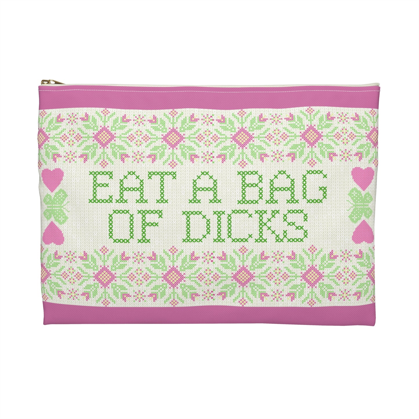 Eat a Bag of Dicks - Flat Accessory Pouch | Personal Style, Funny, and Everyday Function