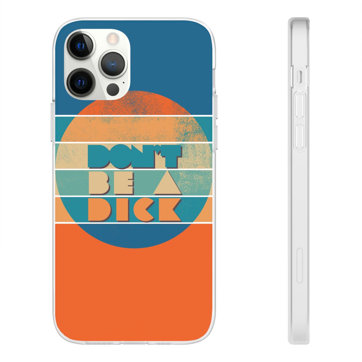 Phone Case - 'Don't Be a Dick' Retro 70s style