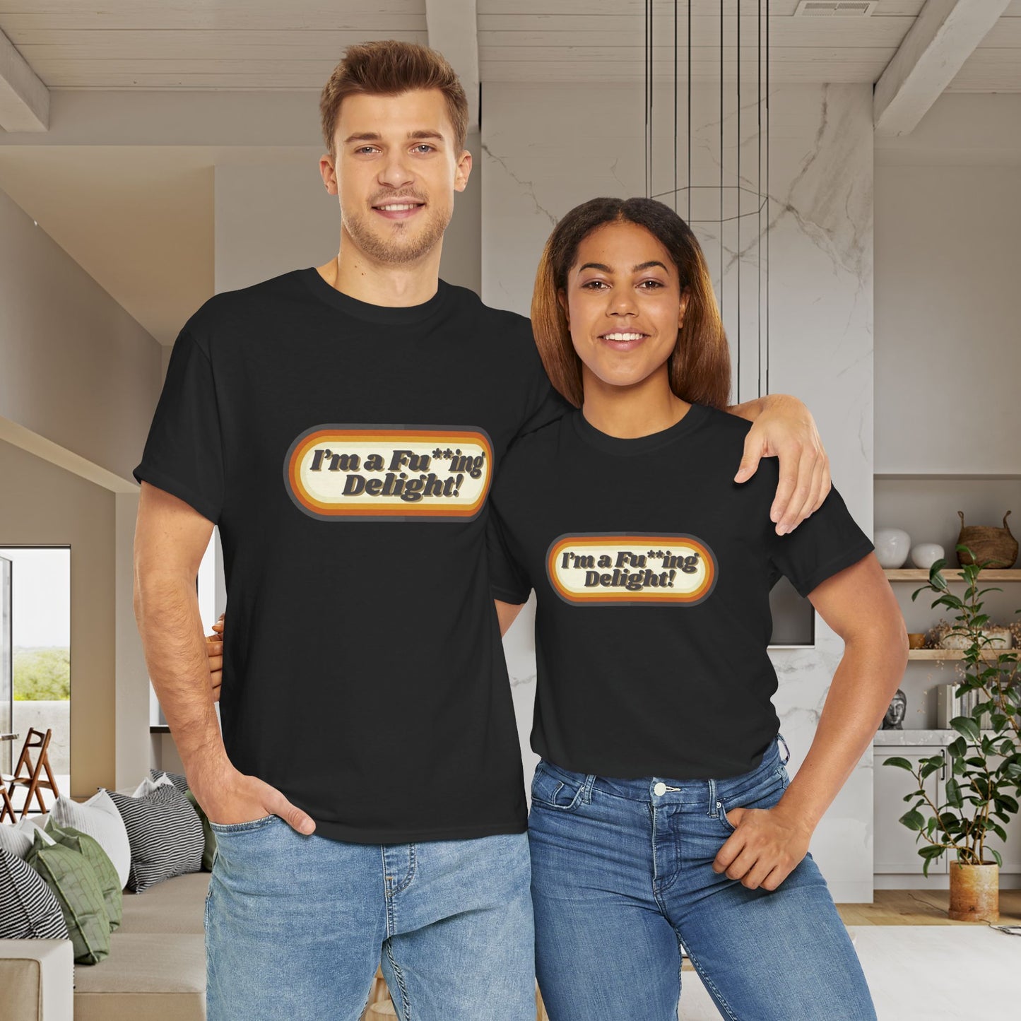 I’m a Fu**ing Delight – Retro Unisex T-Shirt
